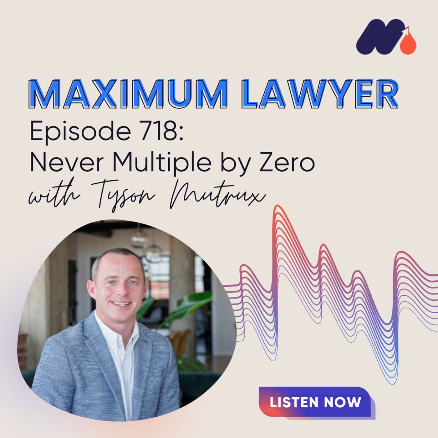 Maximum Lawyer