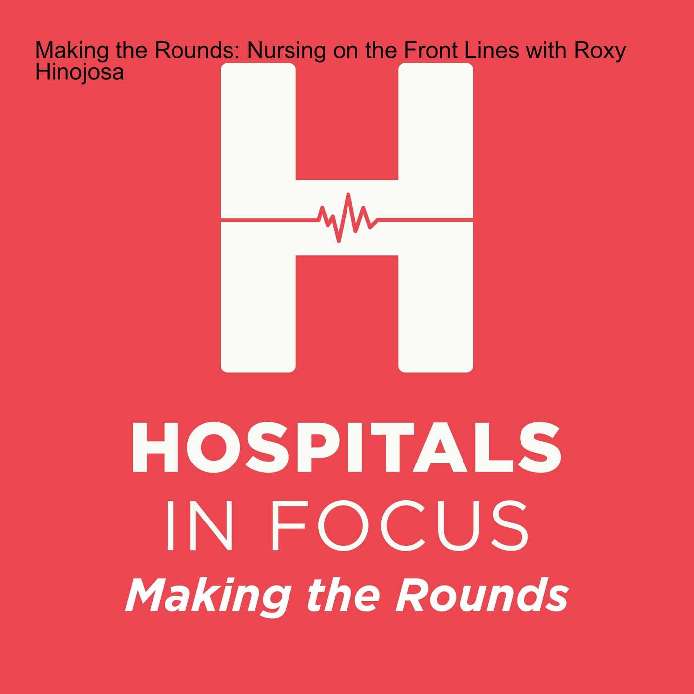Making the Rounds: The Nurse You Want At Your Bedside