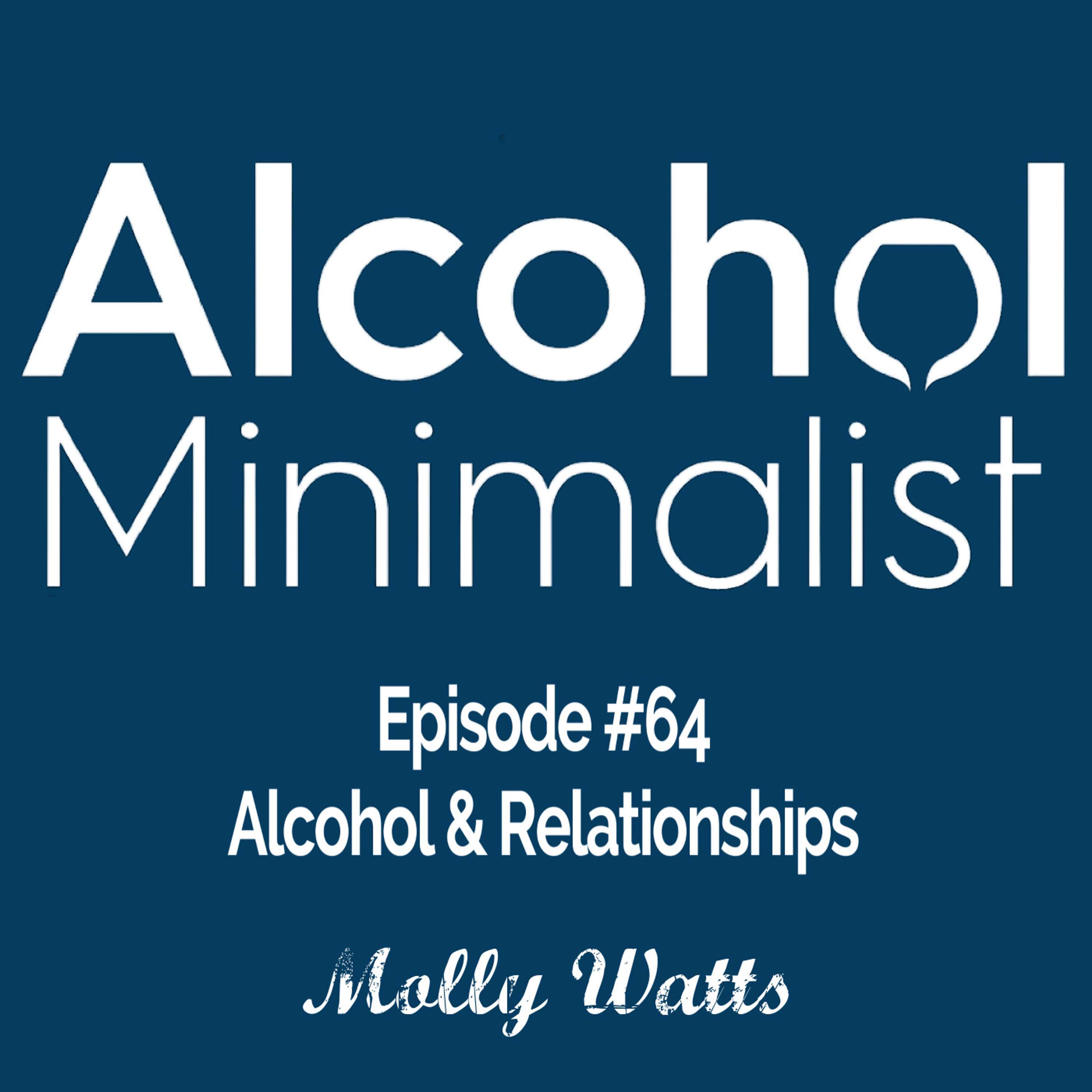 cover of episode Alcohol & Relationships