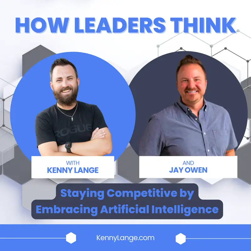 How Jay Owen Thinks About Staying Competitive by Embracing Artificial Intelligence