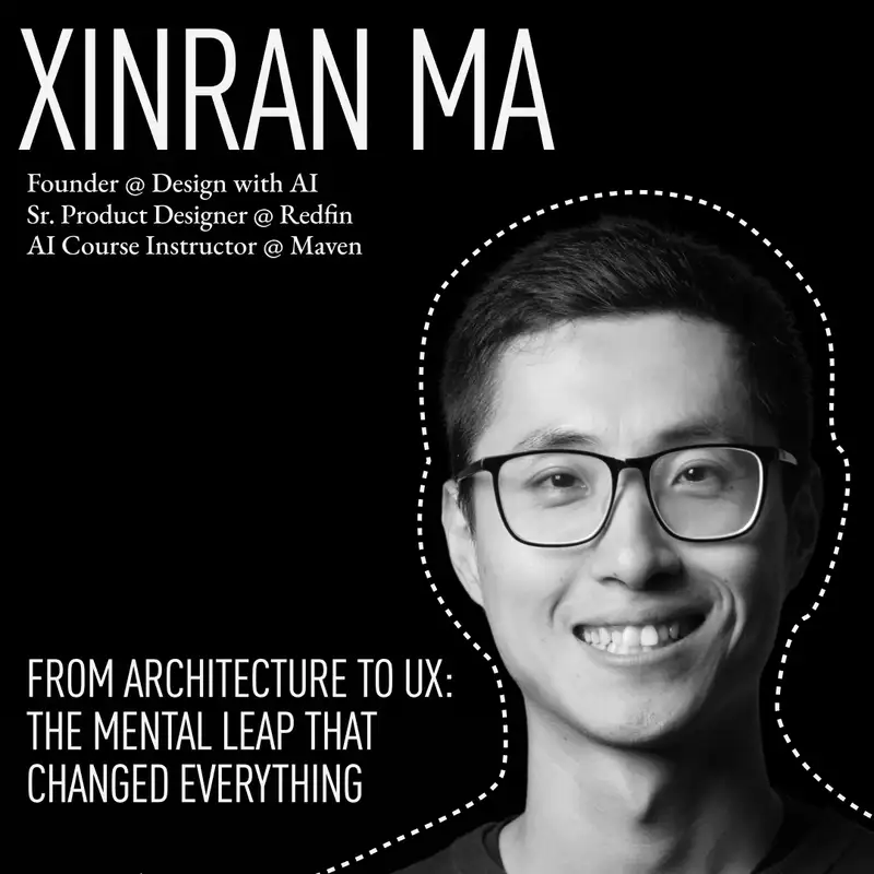 From Architecture to UX: The Mental Leap That Changed Everything with Redfin's Xinran Ma