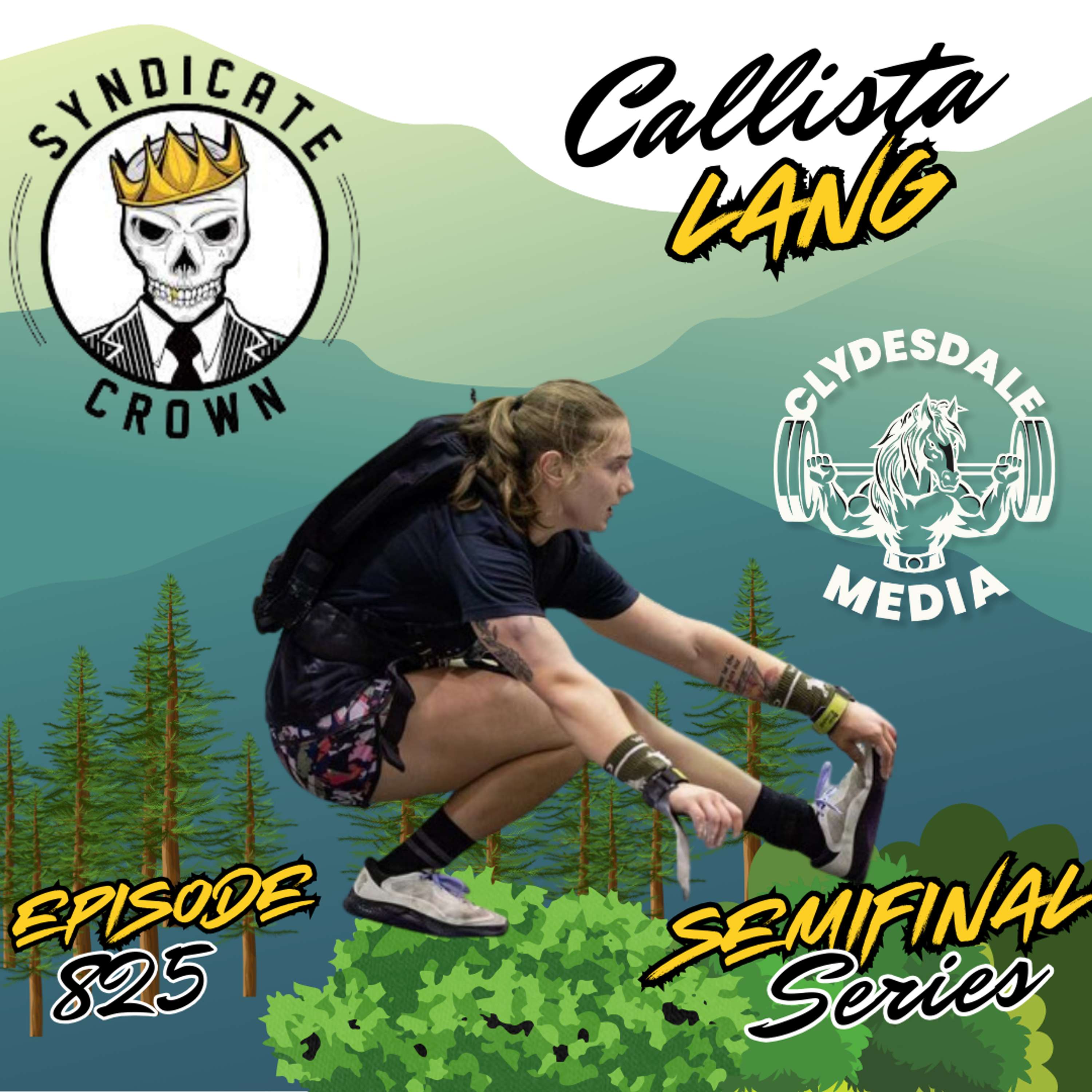 Callista Lang | The Clydesdale Media Semifinalist Series