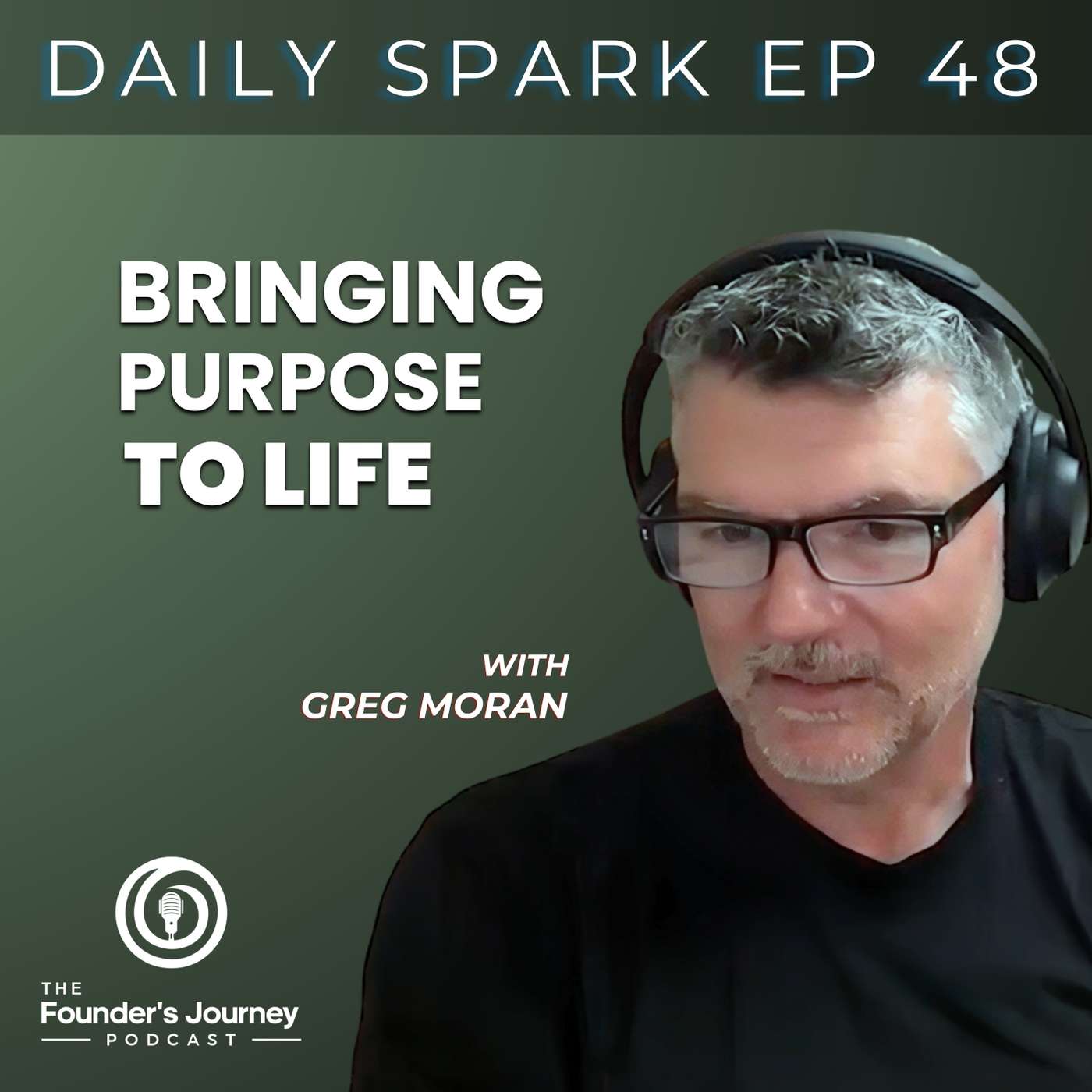 Bringing Purpose to Life | TFJ DS E48