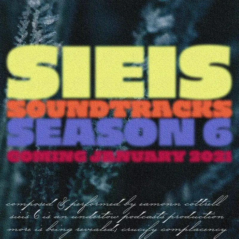 Sieis Soundtracks Season 6 Trailer