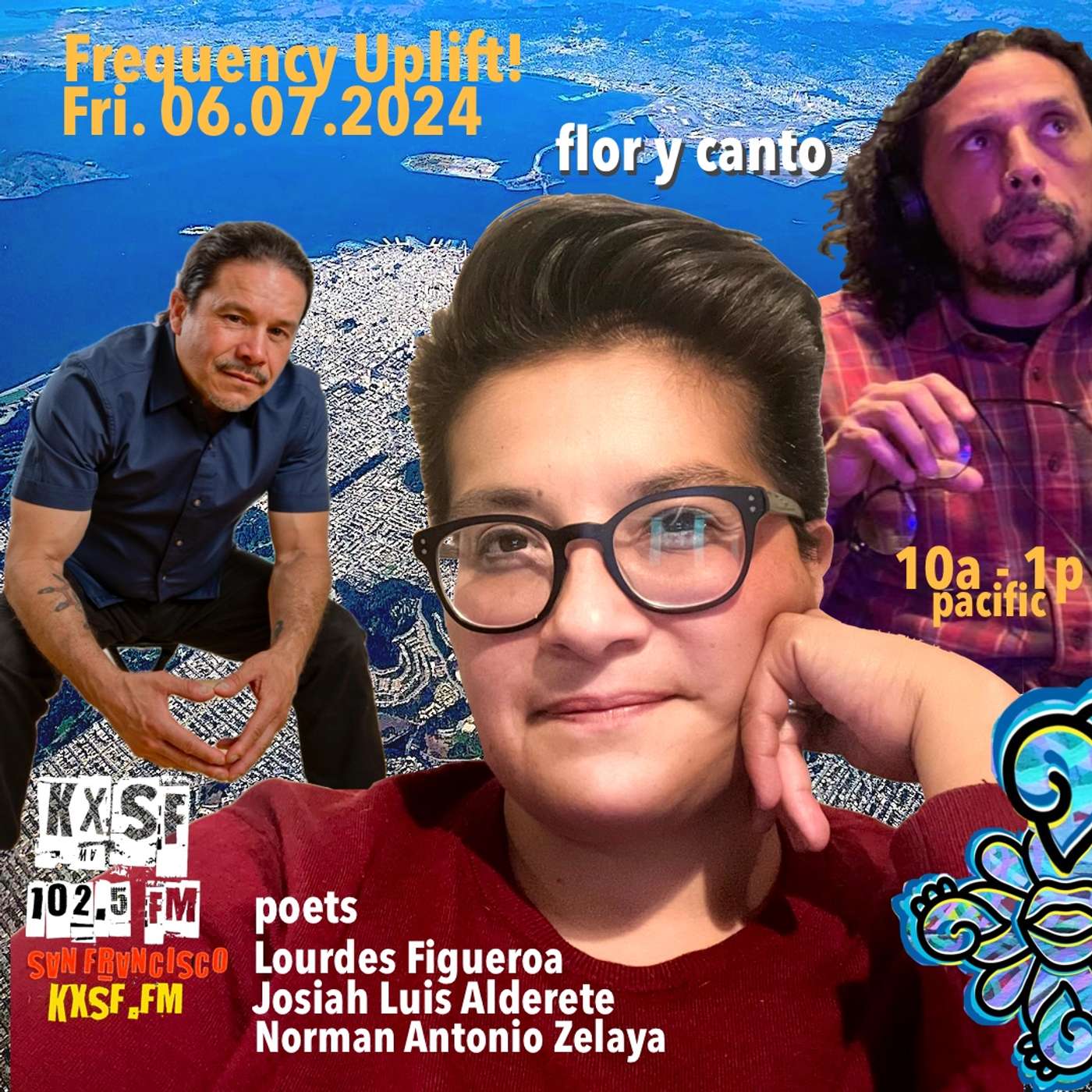 FREQUENCY UPLIFT! _ FRI. 06.07.2024_First Friday’s poet LOURDES FIGUEROA + flor y canto + freedom + jazz episode artwork