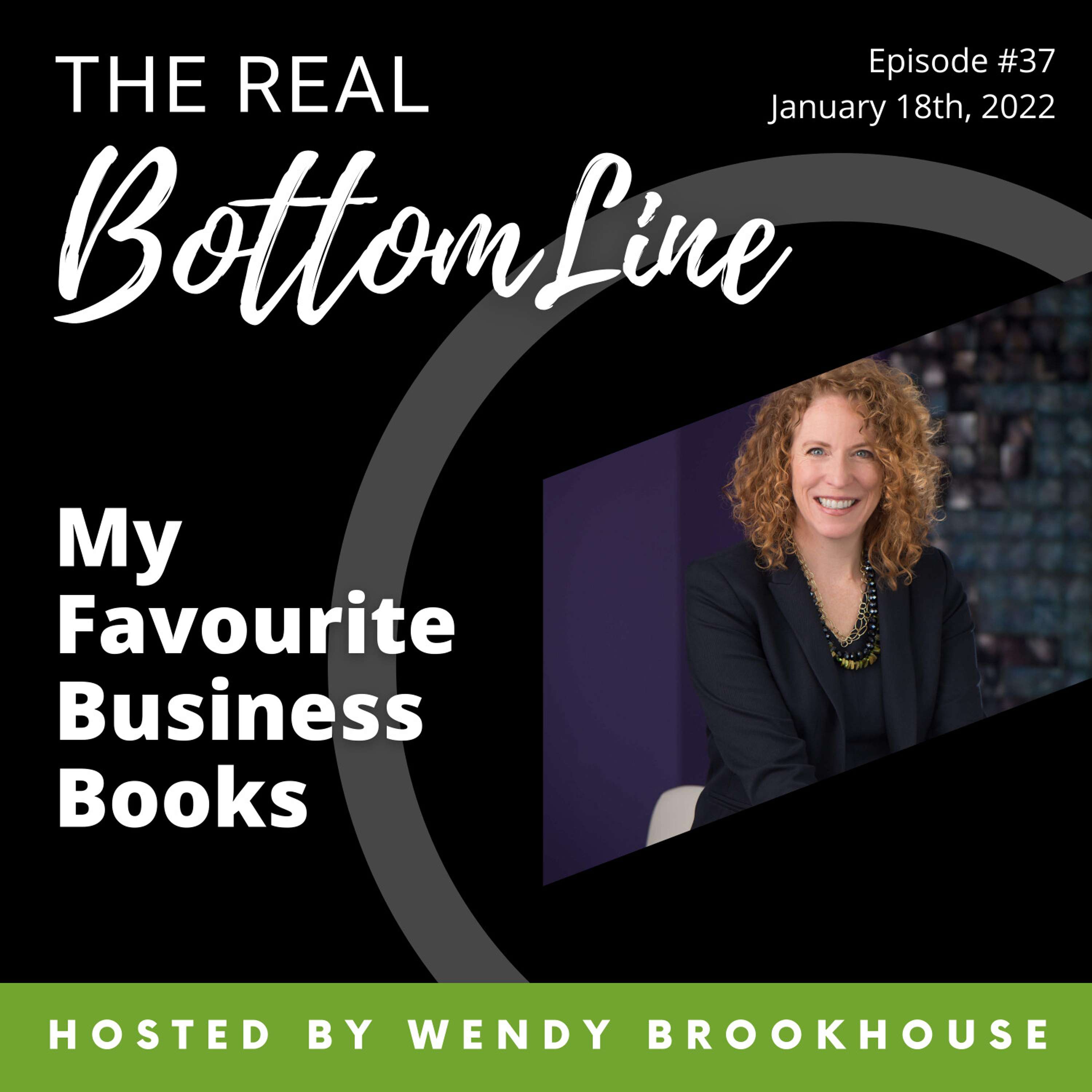 Episode 37:  My Favourite Business Books