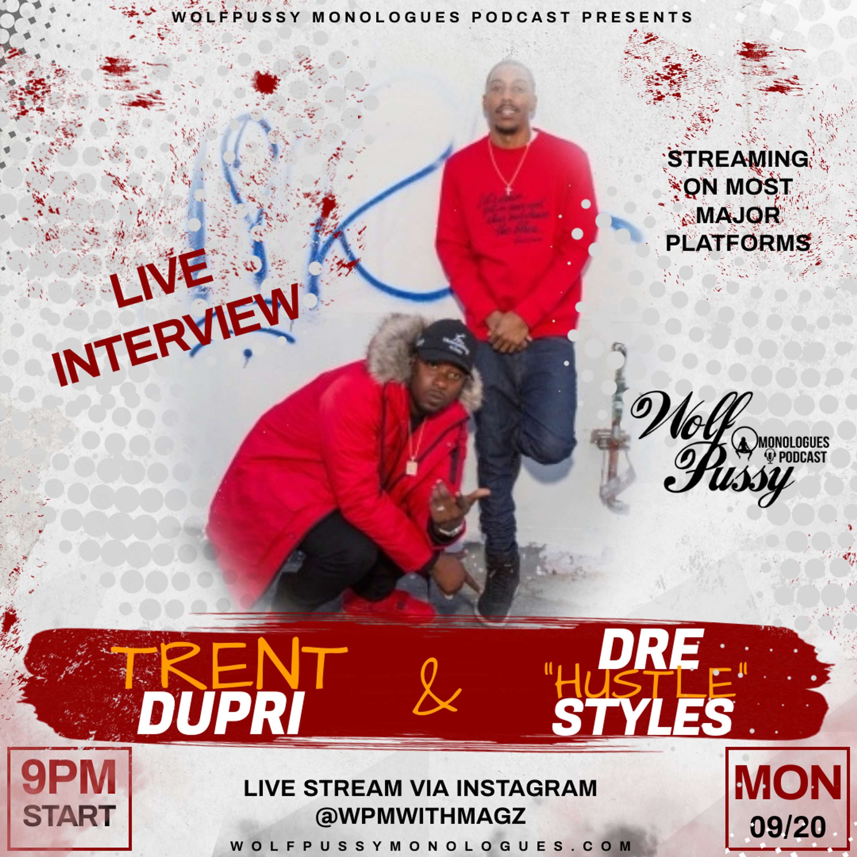 LIVE INTERVIEW WITH TRENT DUPRI AND DRE "HUSTLE" STYLES