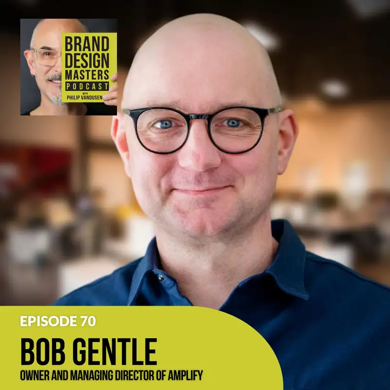 Bob Gentle - A Journey of Transformation In Building A Business You Love