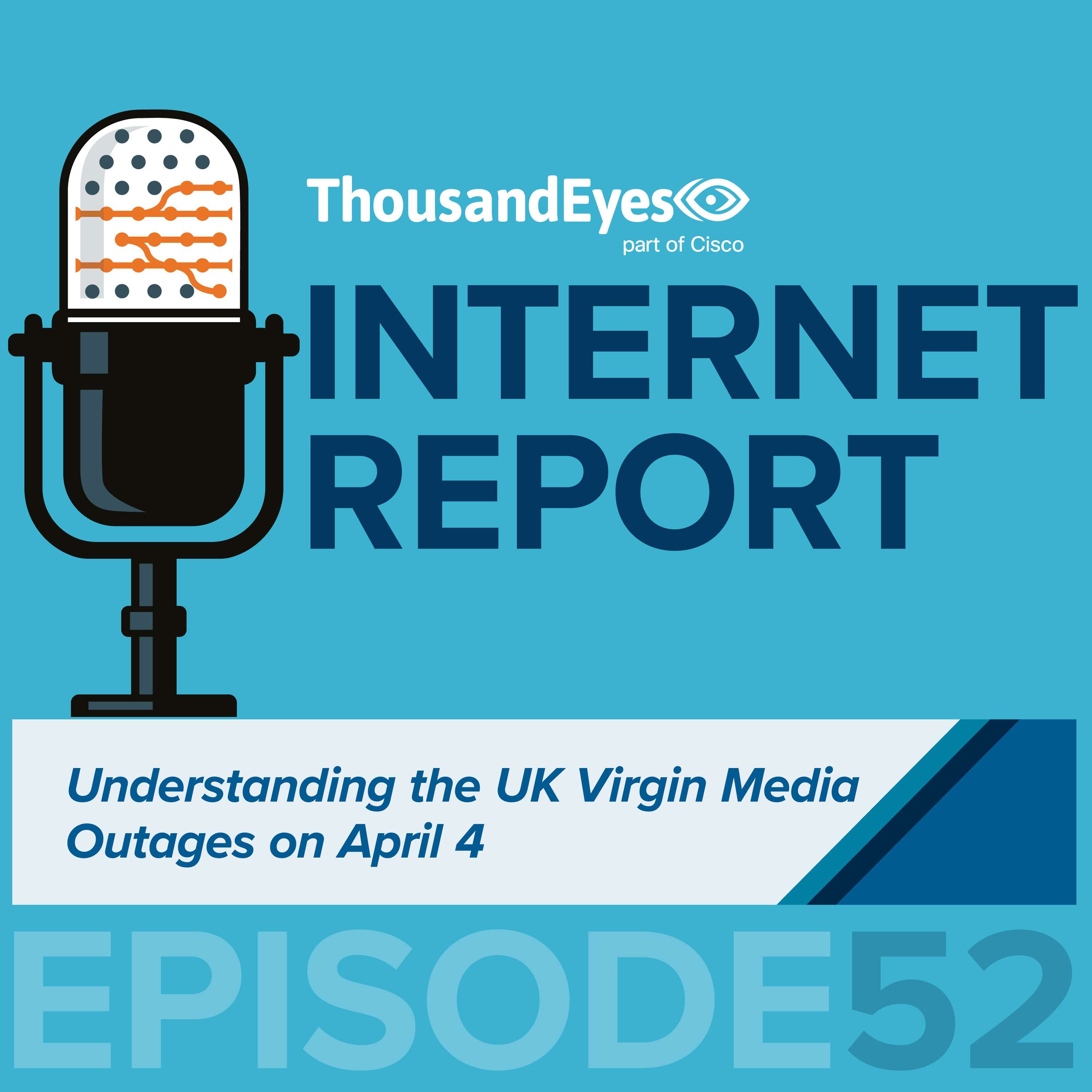 Understanding the UK Virgin Media Outages on April 4 | Outage Deep Dive - podcast episode cover