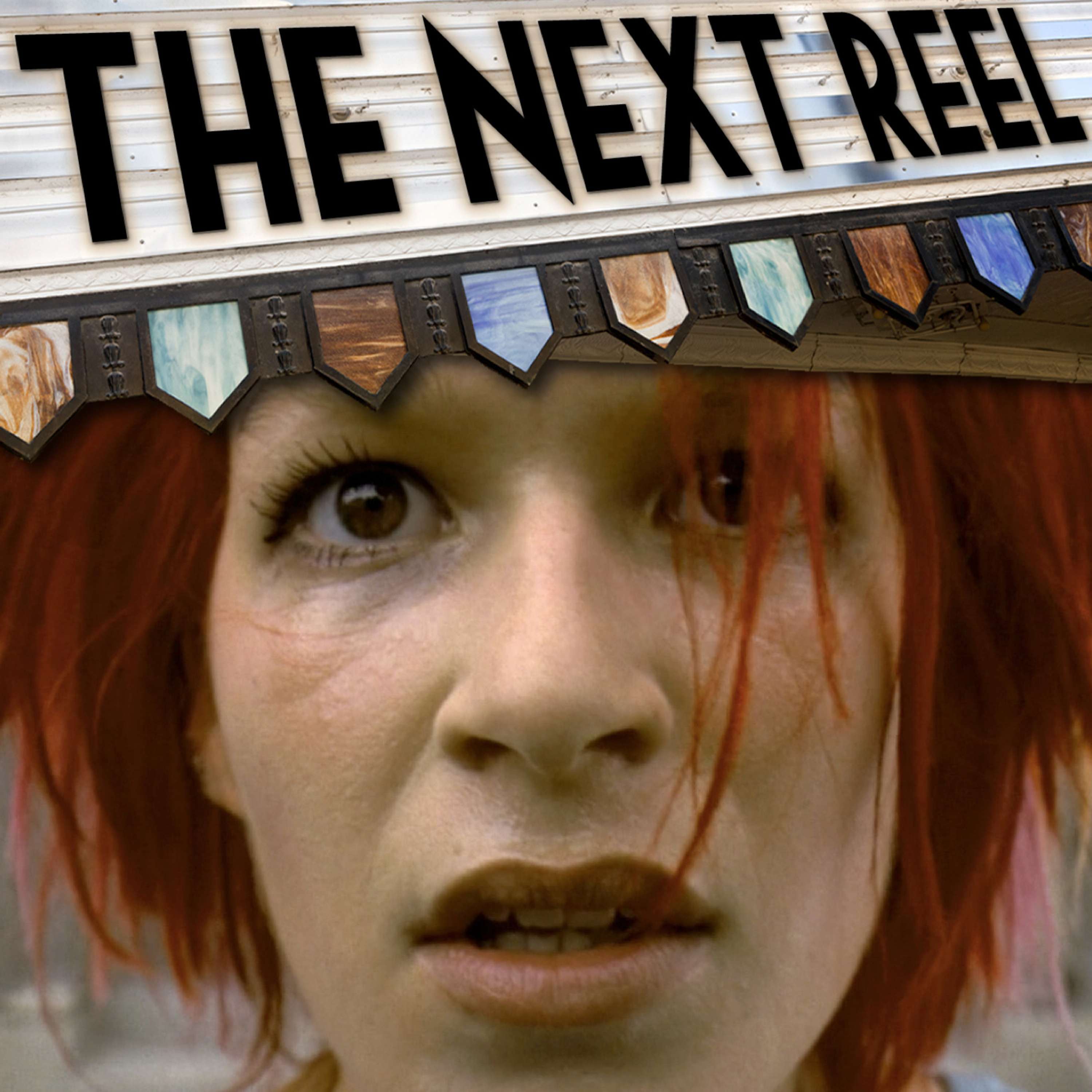 The Next Reel Film Podcast