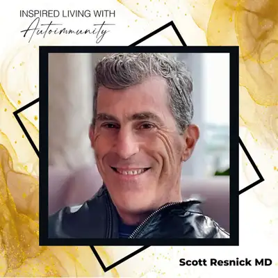 Artwork for Scott Resnick, MD: Think Differently - What Drives Inflammation?