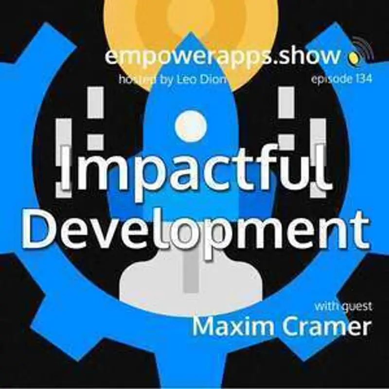 Impactful Development with Maxim Cramer