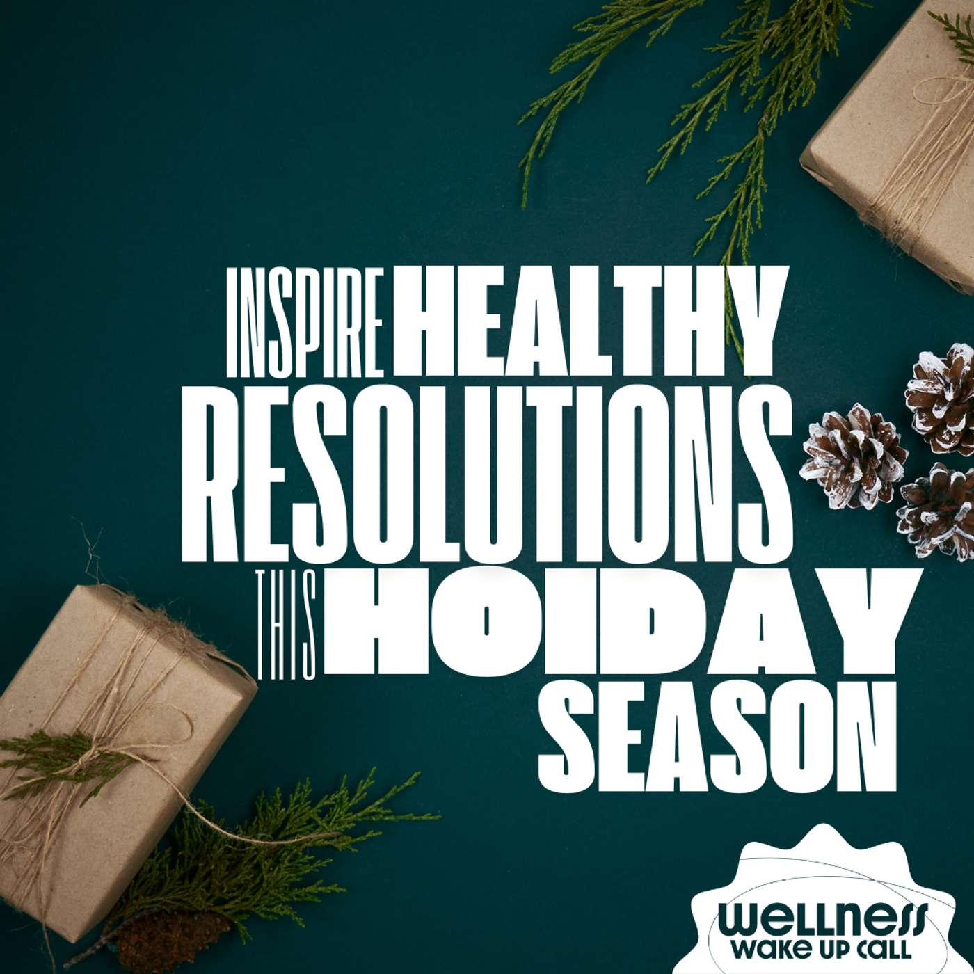 Wellness Wake Up Call