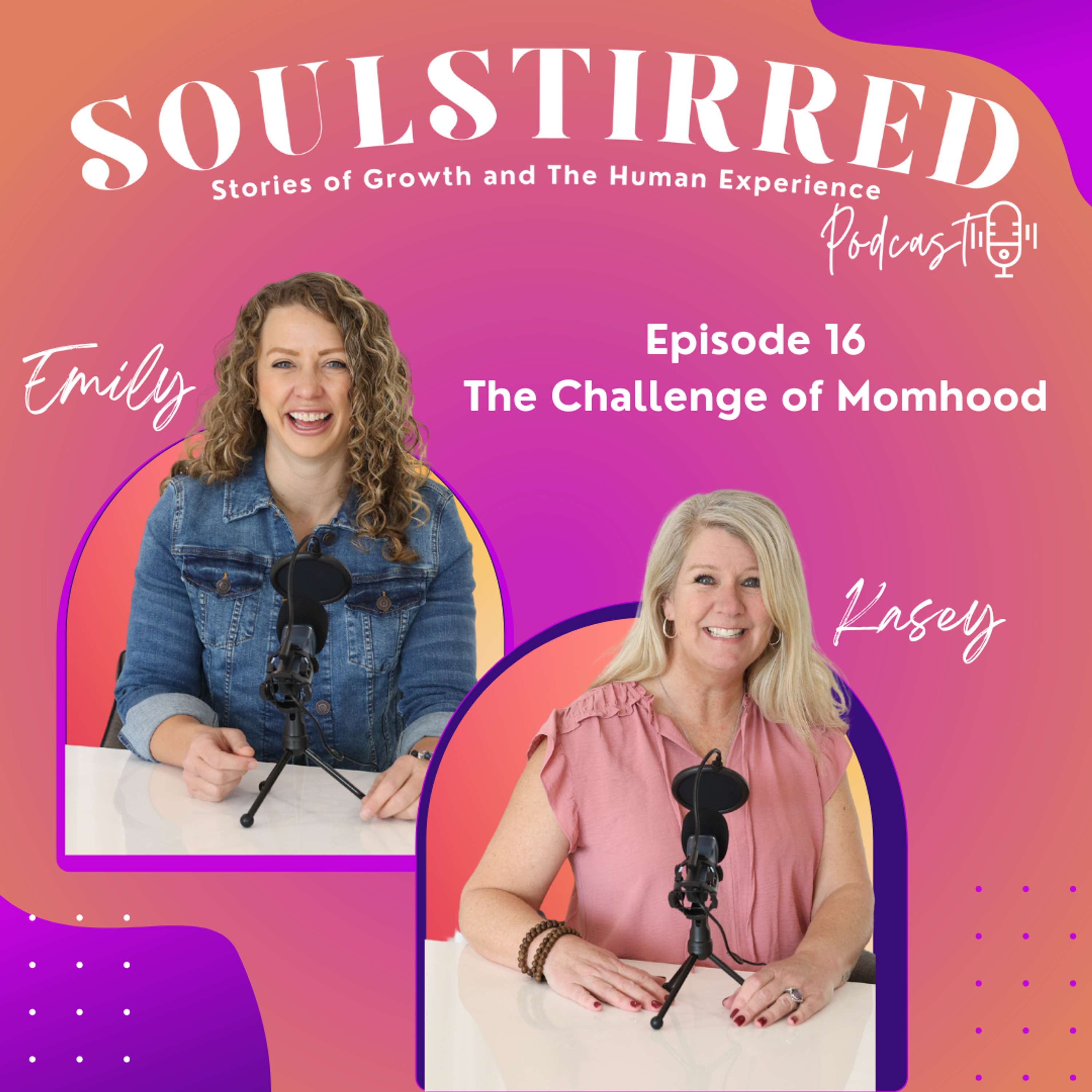 SoulStirred: Stories of Growth And The Human Experience