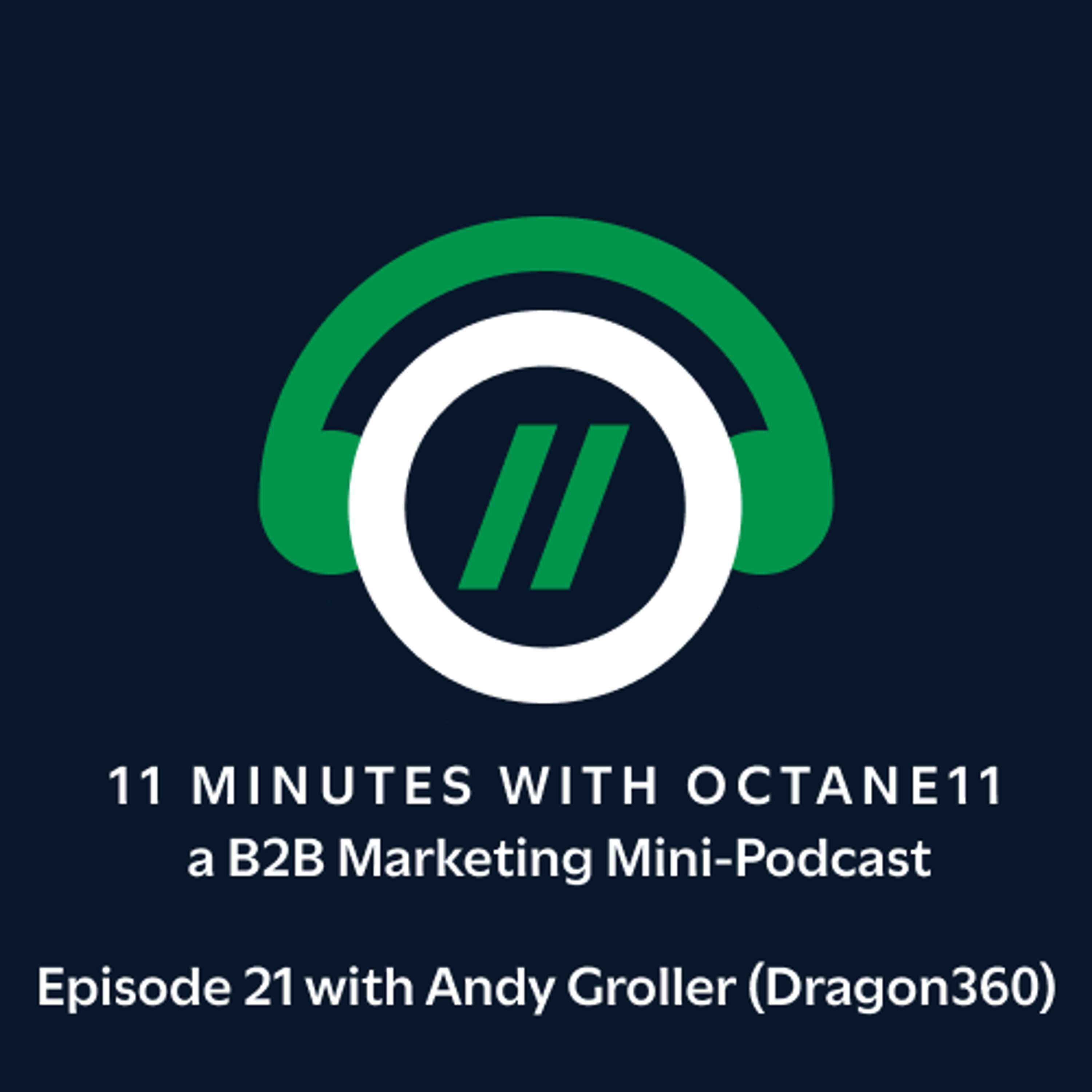 11 Minutes with Octane11: a B2B Marketing Mini-Podcast