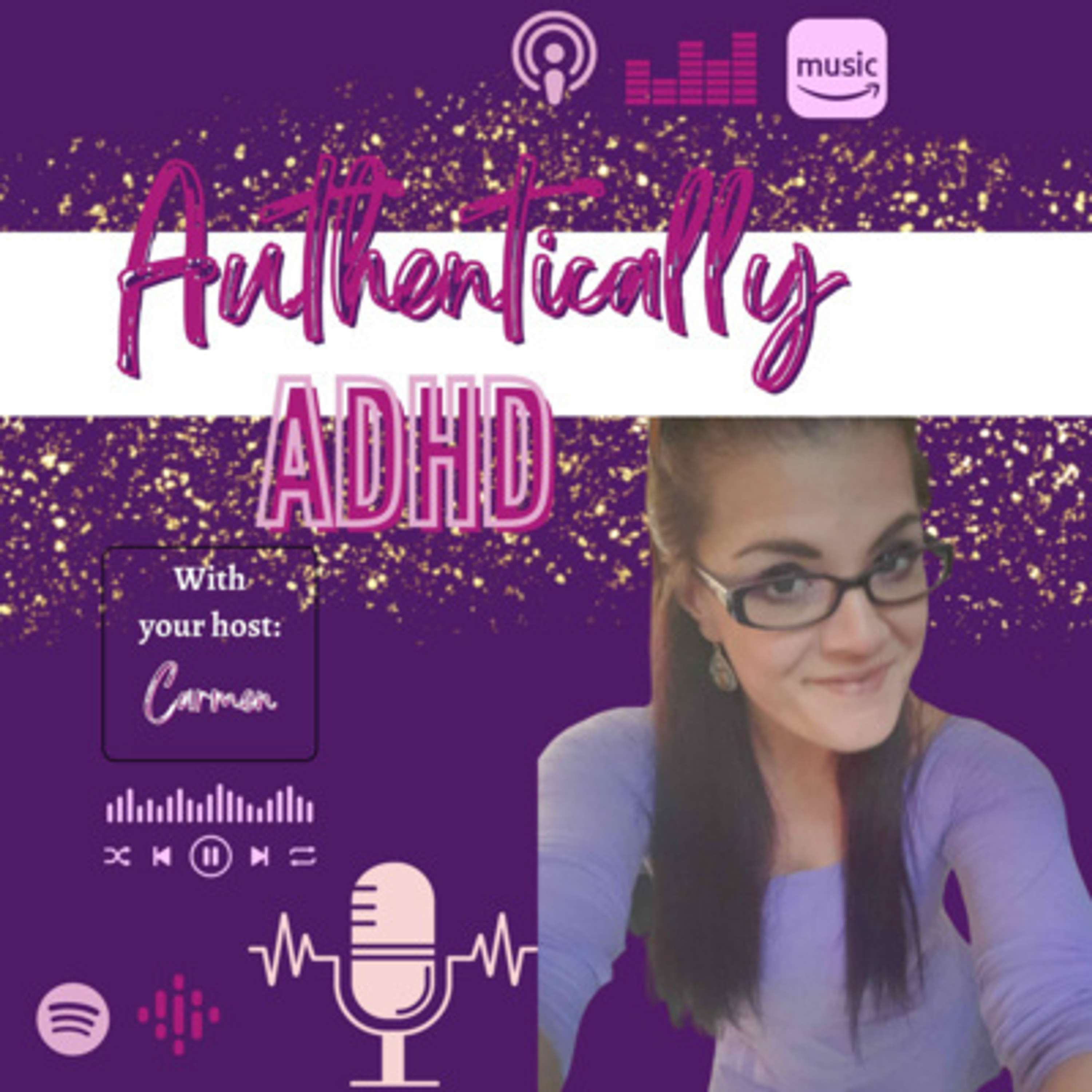 Authentically ADHD