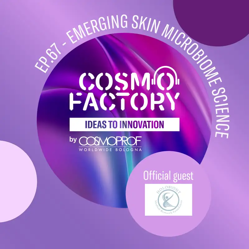 Emerging Skin Microbiome Science, featuring Holobiont Medical Research Foundation Co-Founders Julia Durack and Larry Weiss