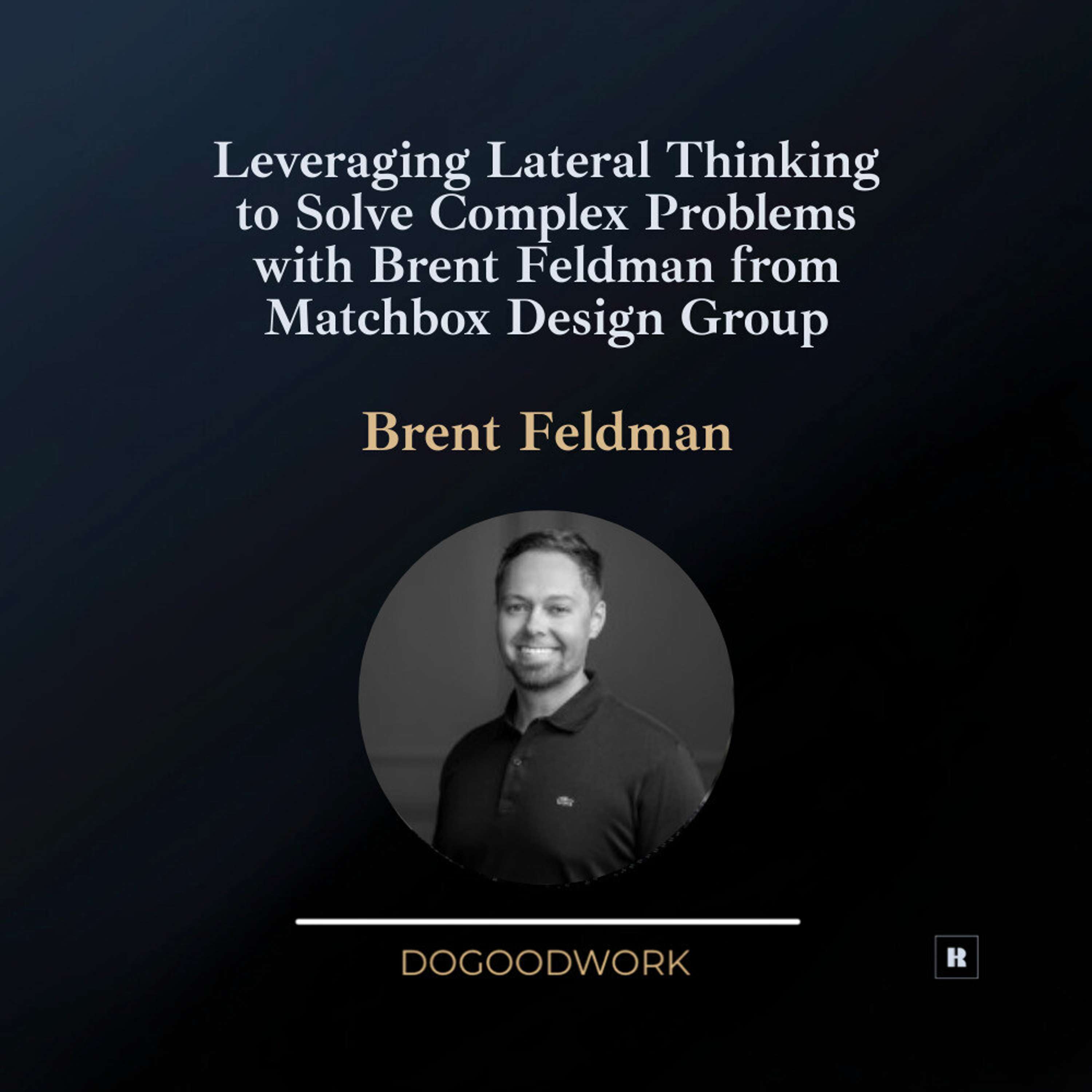 Do Good Work