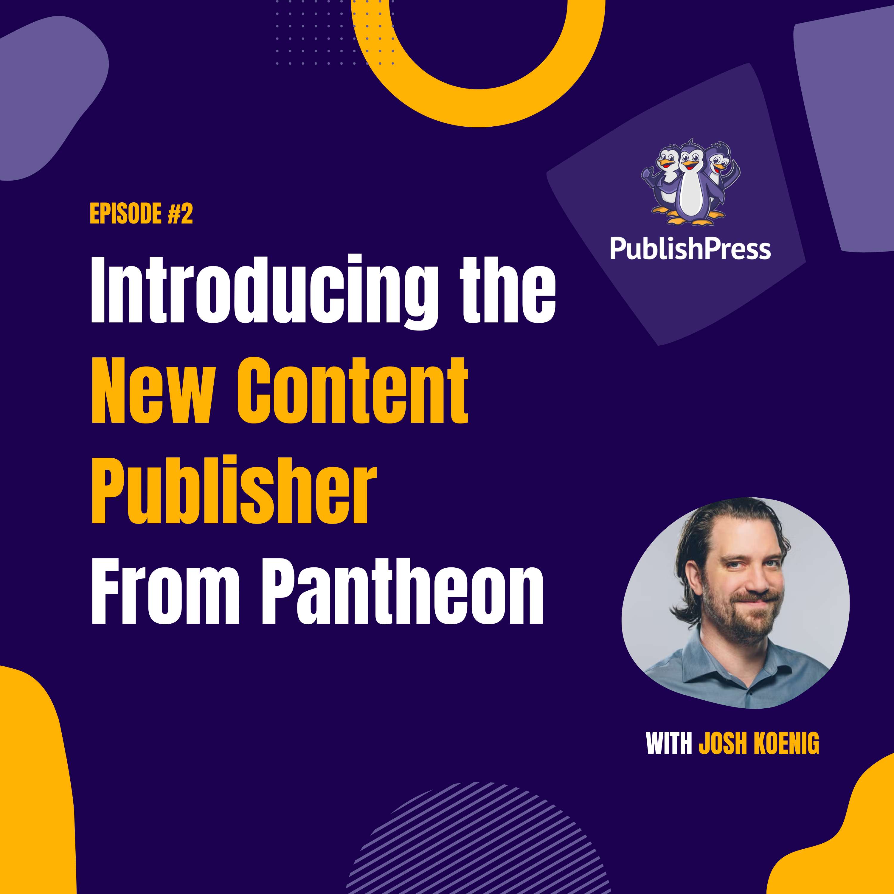 The PublishPress Podcast