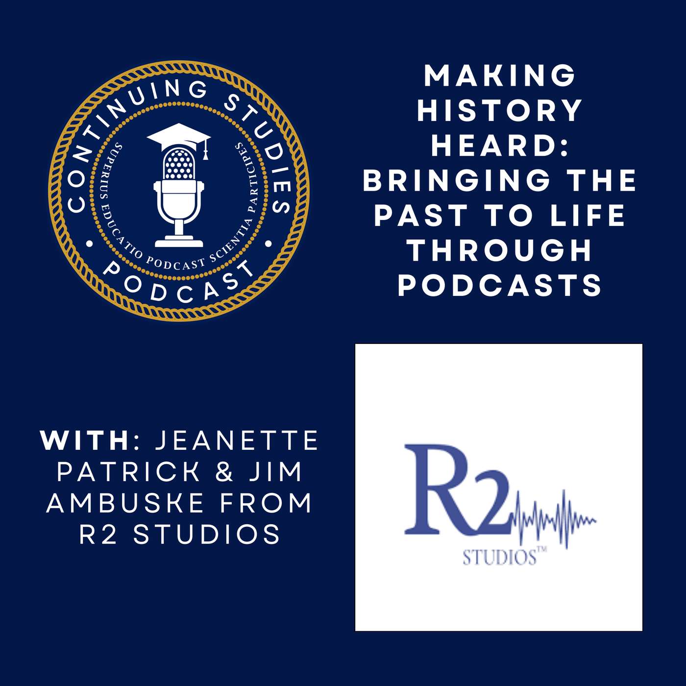 Continuing Studies: for Higher Ed Podcasters