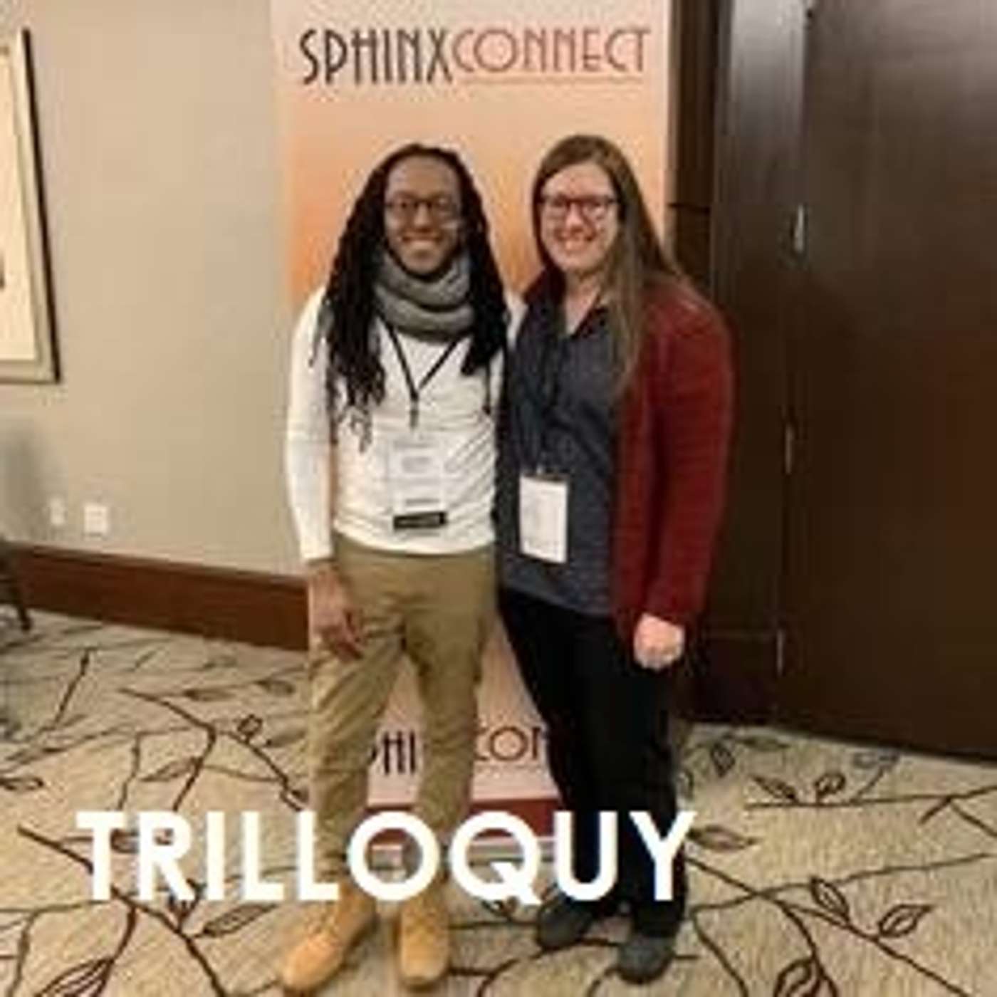 TRILLOQUY
