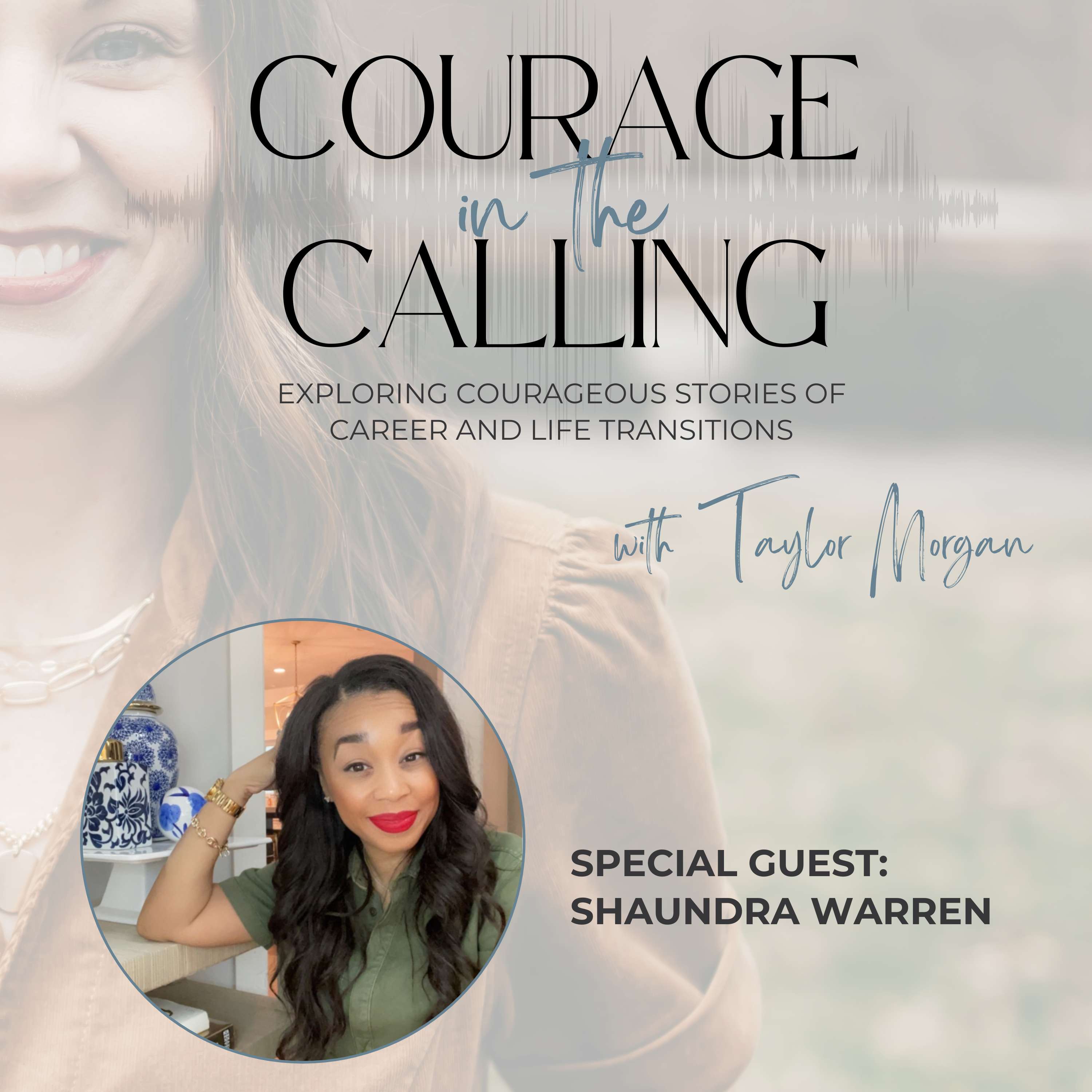 Courage In The Calling