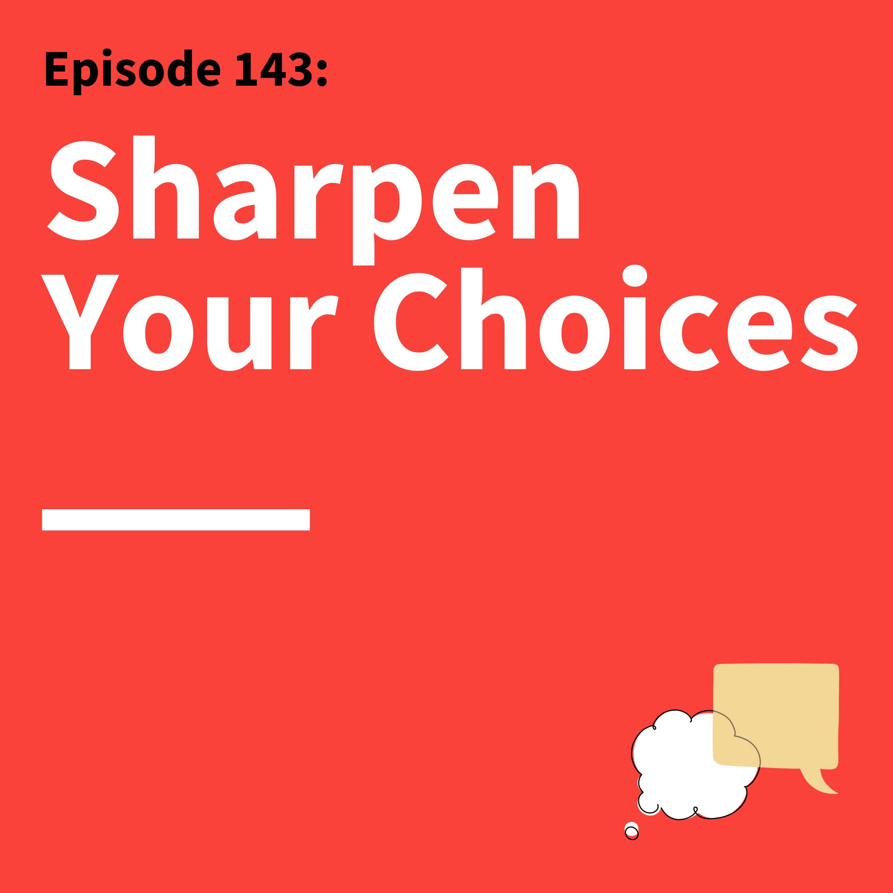 143. Adopting a VC Mindset: How to Achieve More by Thinking, and Communicating, Like a Venture Capitalist