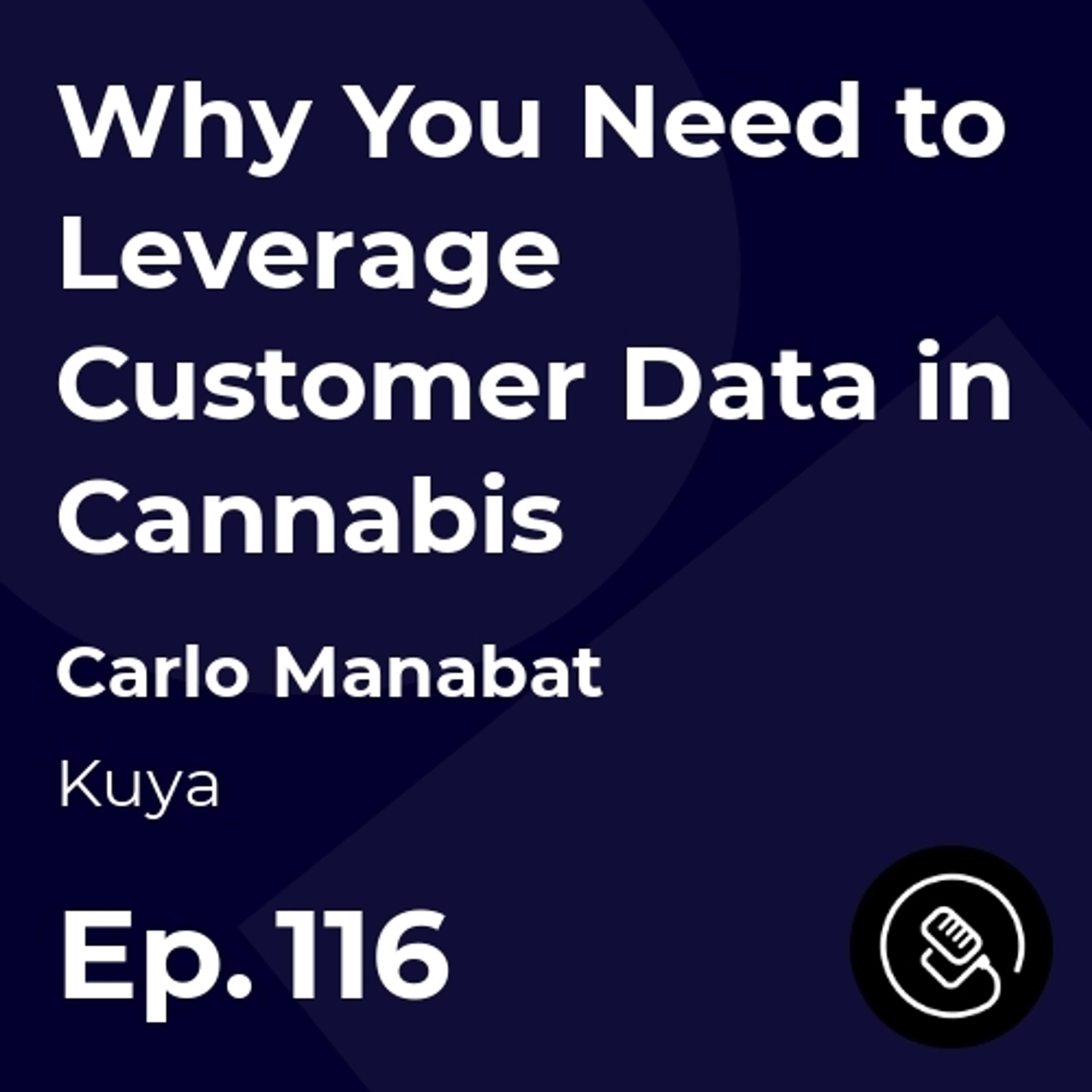 Why You Need to Leverage Customer Data in Cannabis