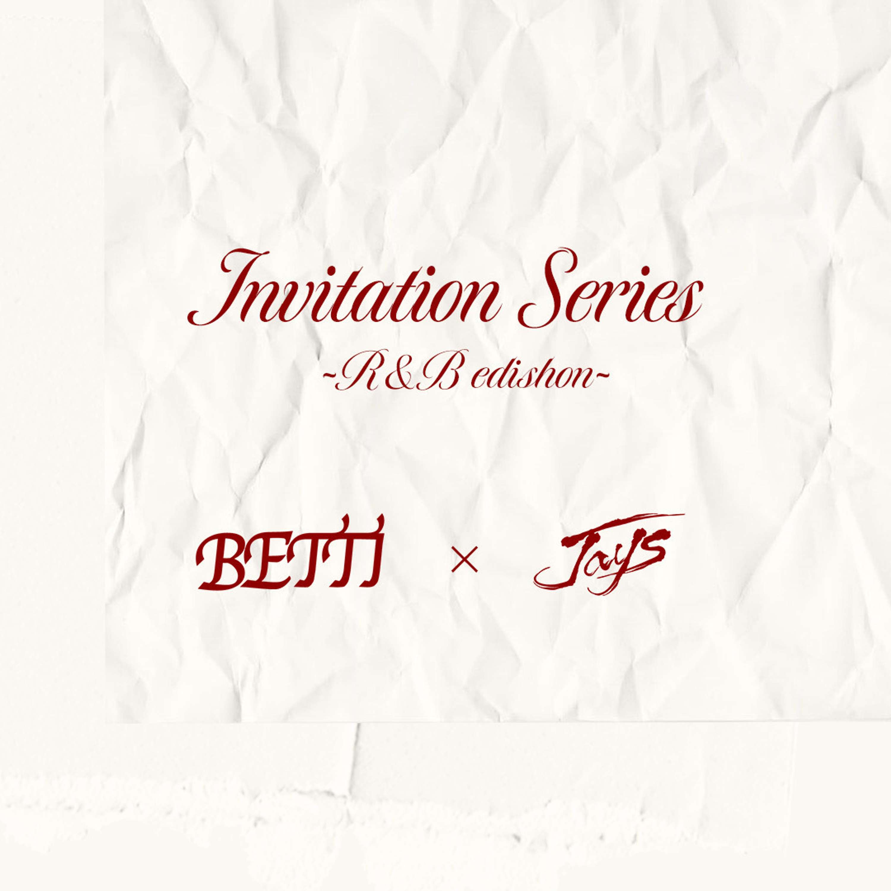 #96 Invitation series~R&B Edition~ DJ Betti & DJ Jays