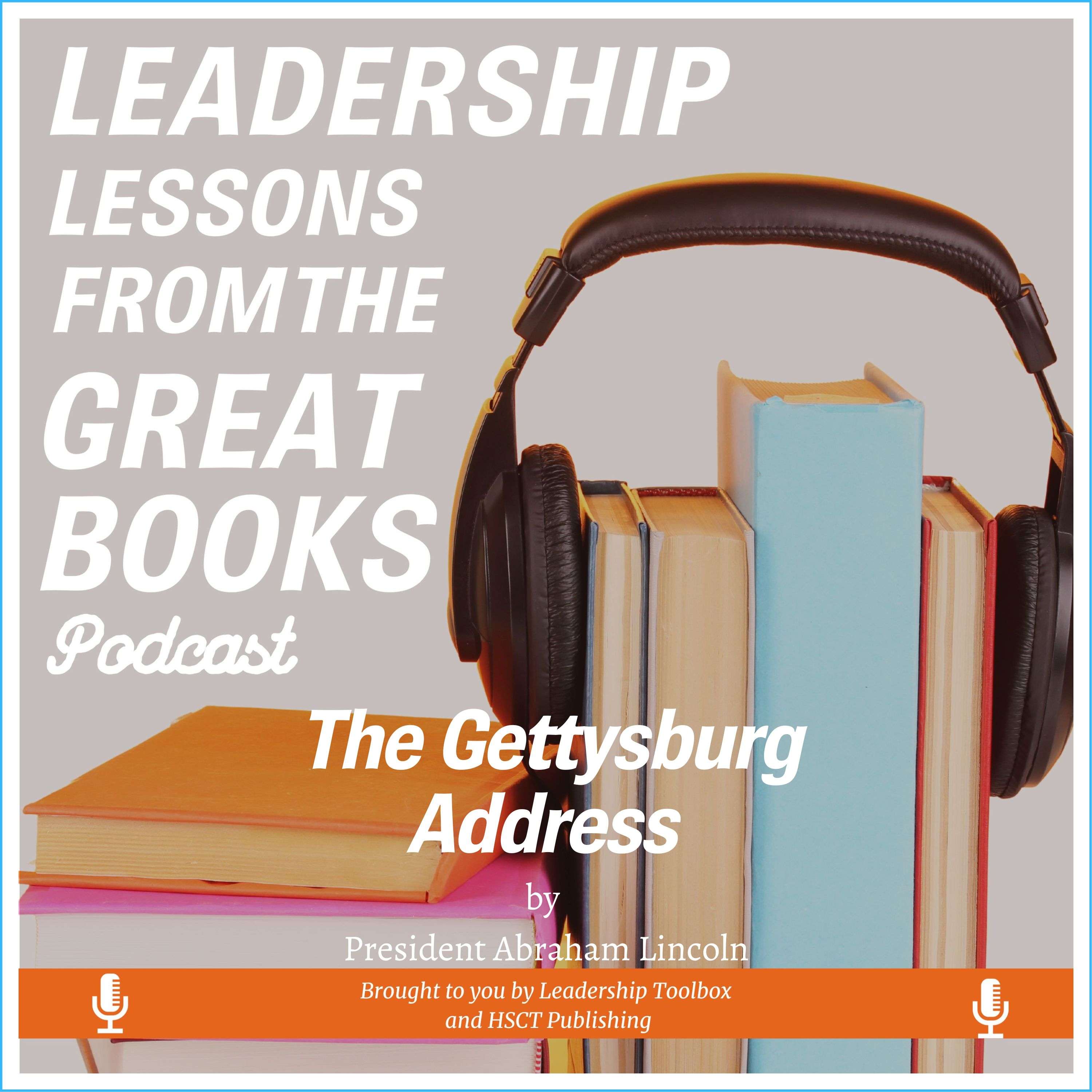 Leadership Lessons From The Great Books (Bonus) - Memorial Day Message 