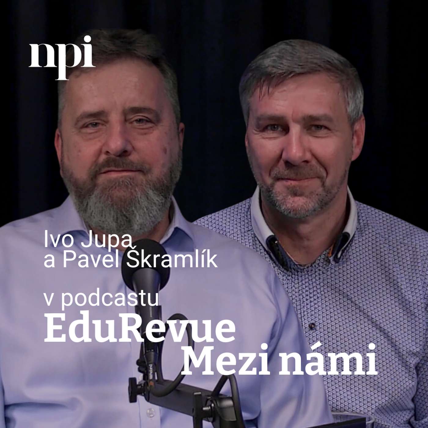 EduRevue: Mezi námi - podcast NPI ČR