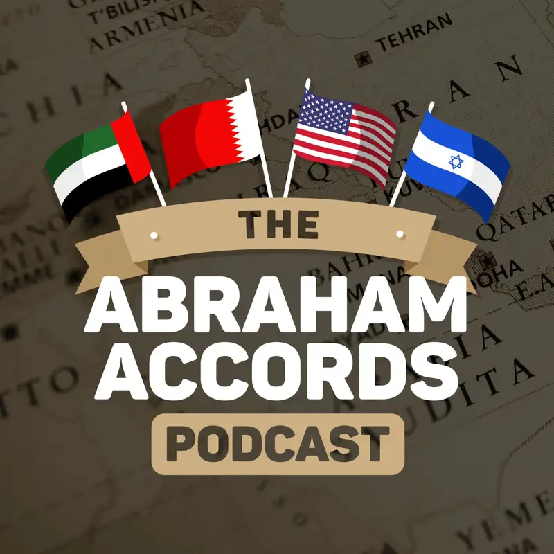 The Abraham Accords Podcast