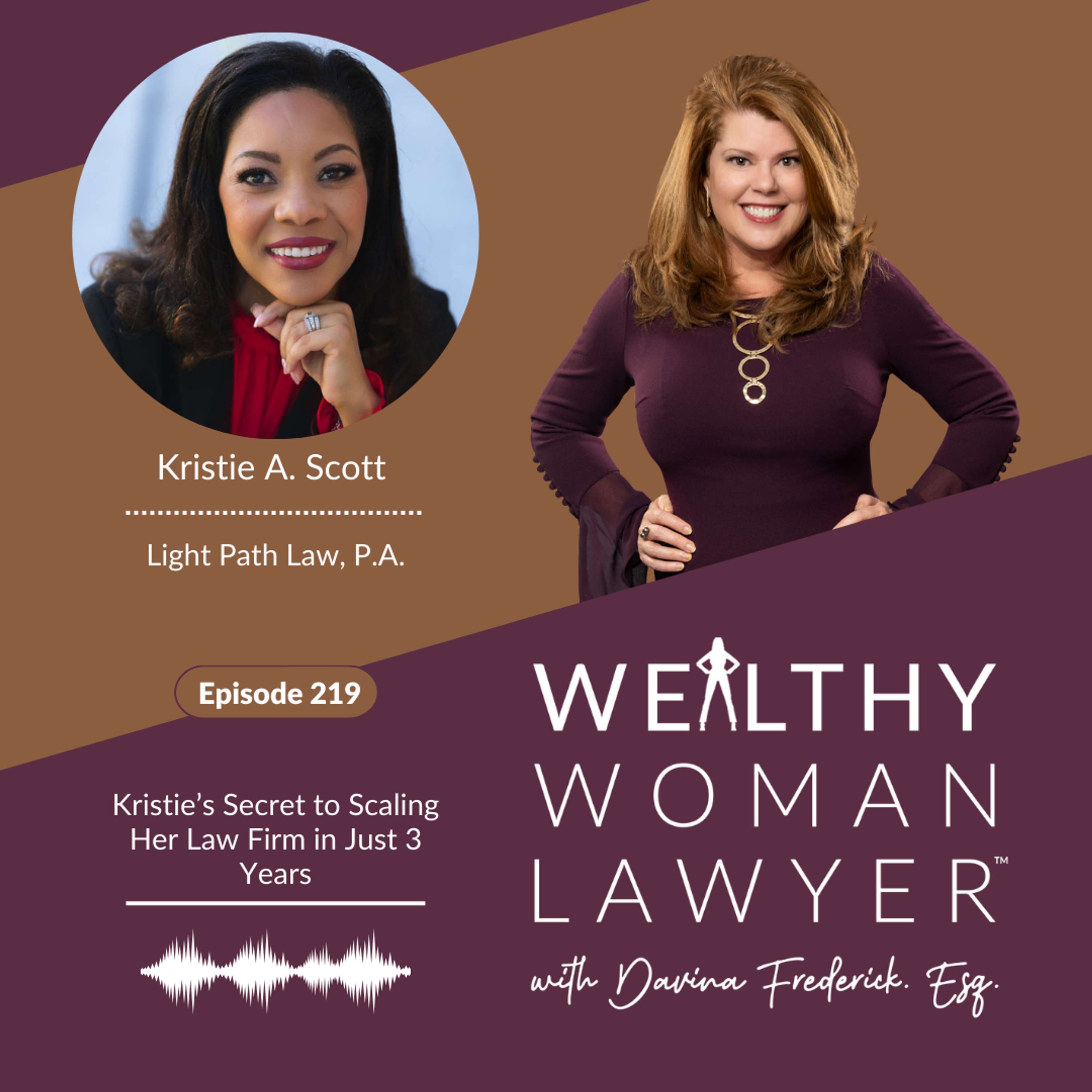 Episode 256 Popular Replay: Kristie’s Secret to Scaling Her Law Firm in Just 3 Years