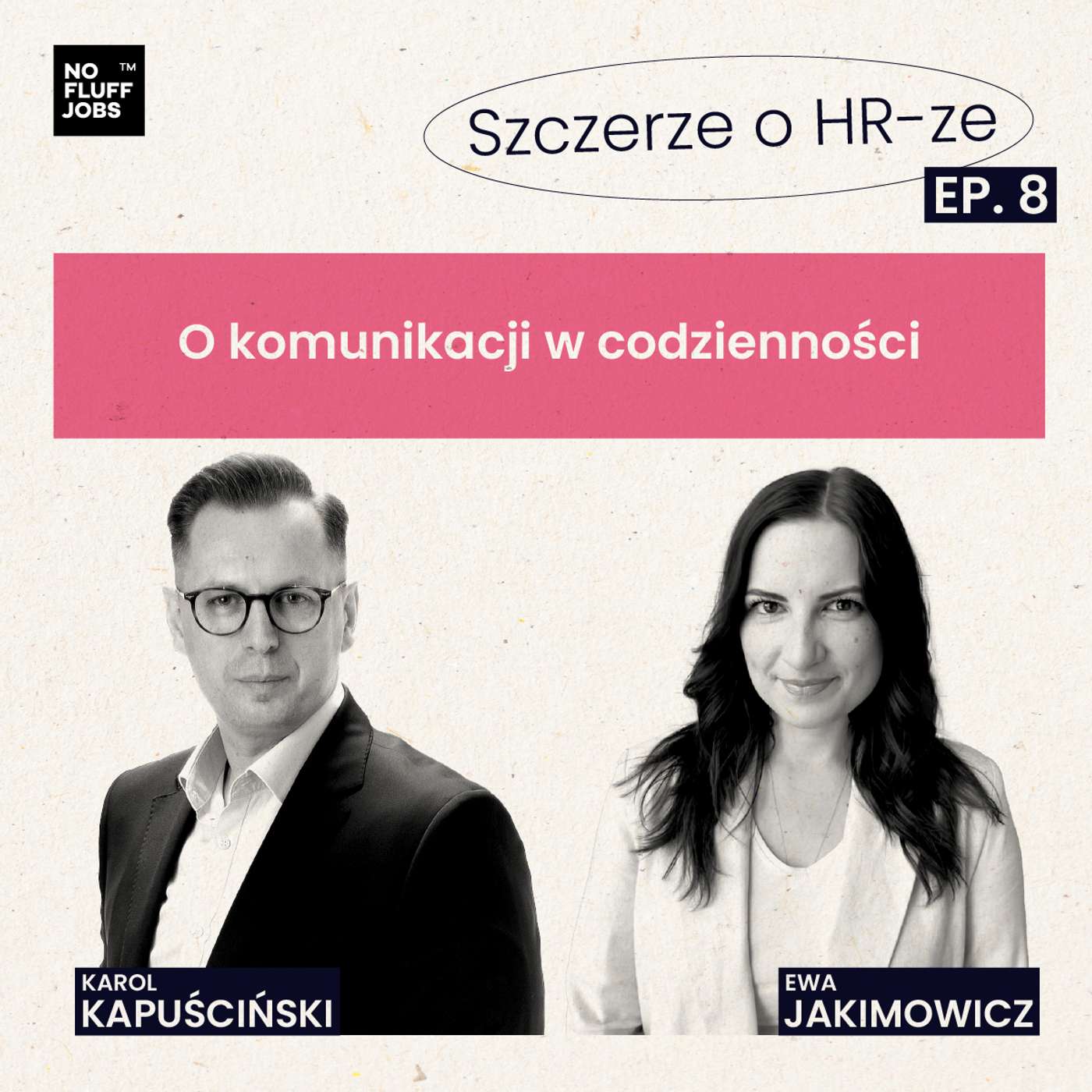 #8 - O komunikacji w codzienności - Ewa Jakimowicz episode artwork