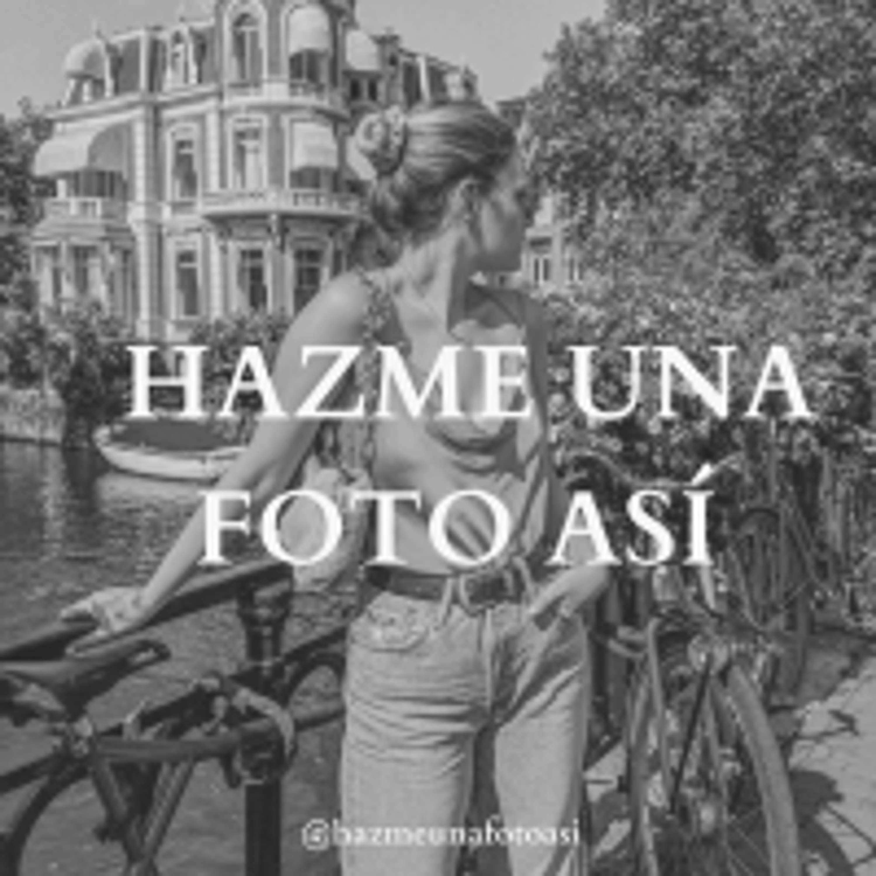 Influencers y publicidad en social media, ¿fantasía o realidad?, con @hazmeunafotoasi