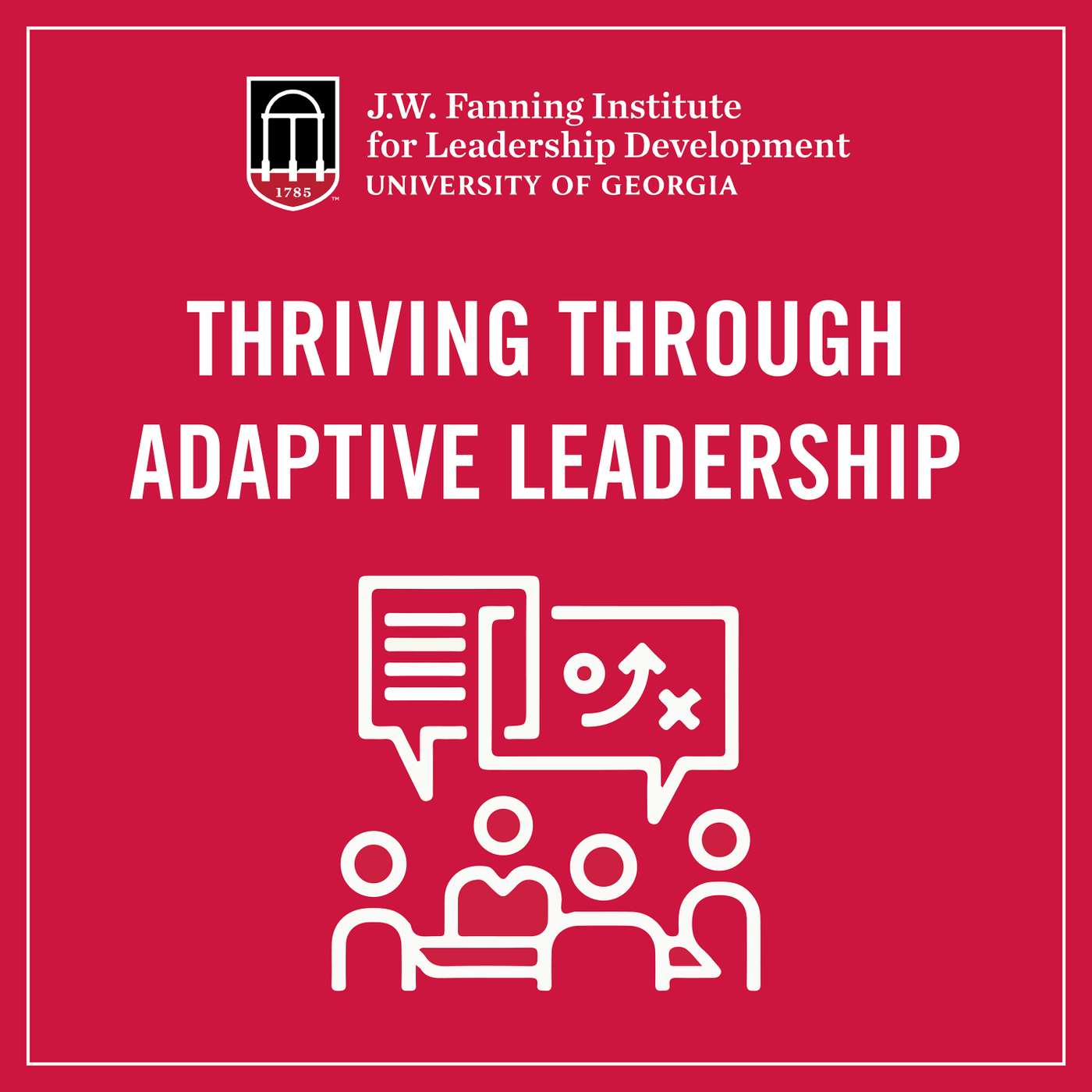 Thriving Through Adaptive Leadership: A Fanning Institute Podcast