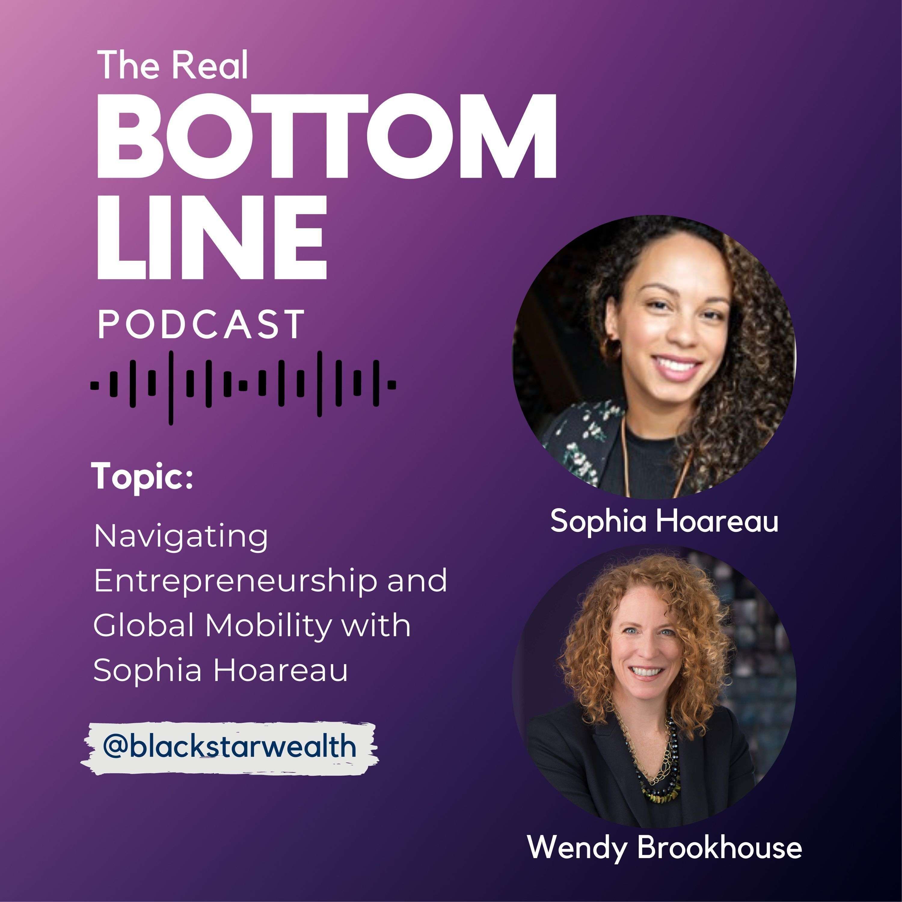 Episode 126 - Navigating Entrepreneurship and Global Mobility with Sophia Hoareau