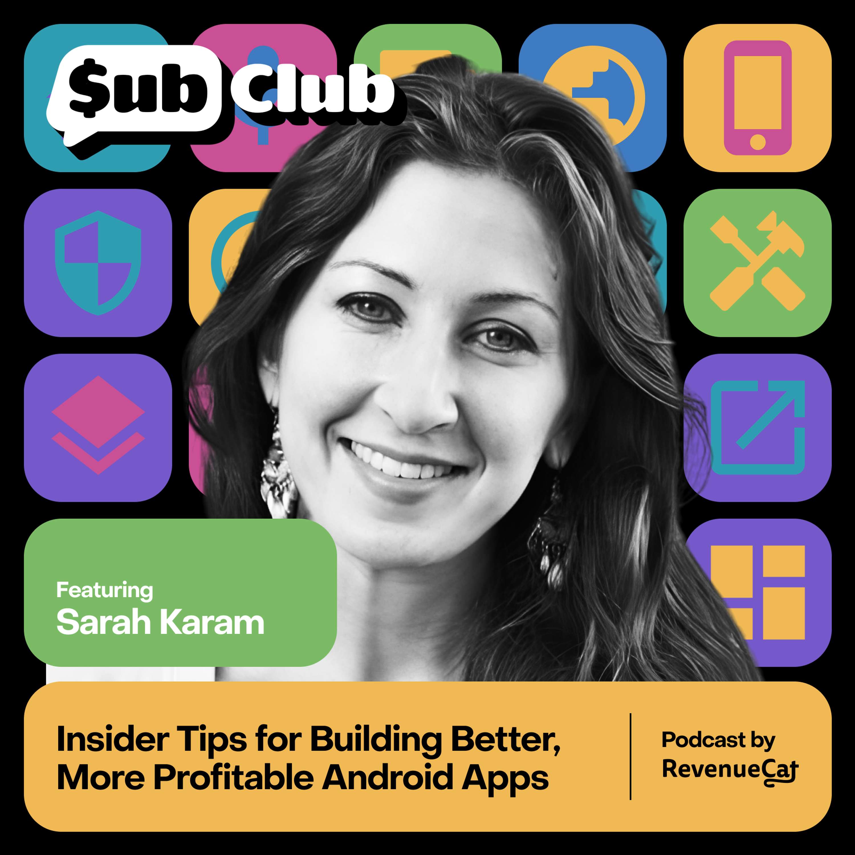 Insider Tips for Building Better, More Profitable Android Apps  — Sarah Karam, Google