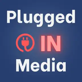 Plugged-In Media