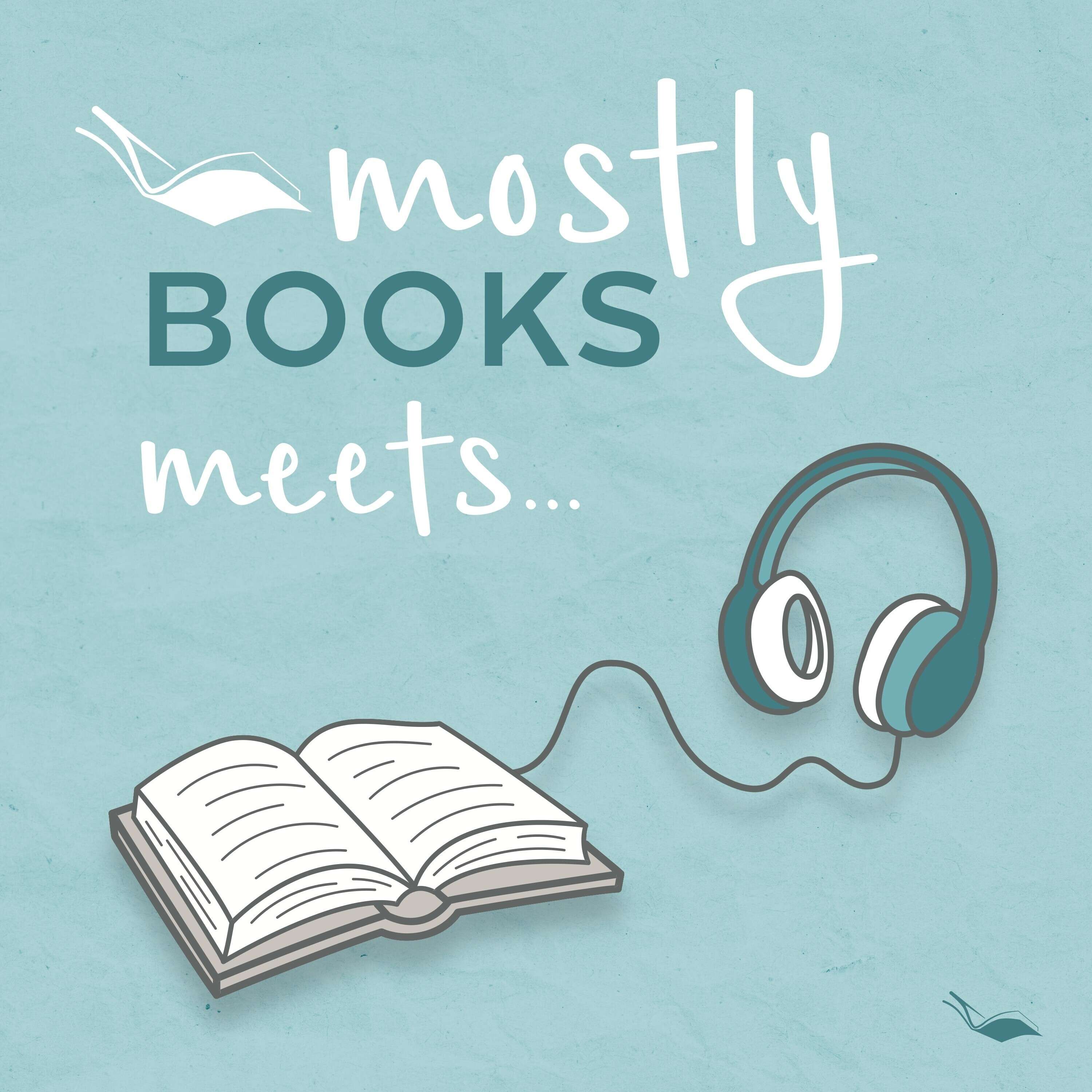 Mostly Books Meets...