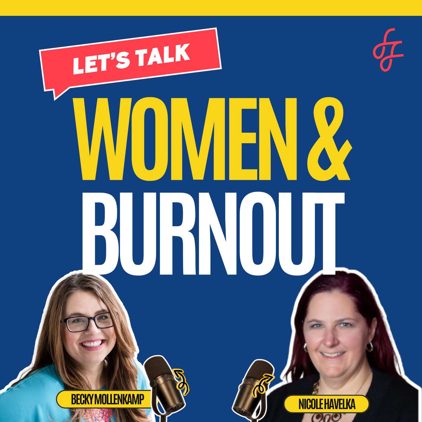 Burnout, Invisible Labor & the Feminist Fight to Rest with Nicole Havelka Burnout, Invisible Labor & the Feminist Fight to Rest with Nicole Havelka