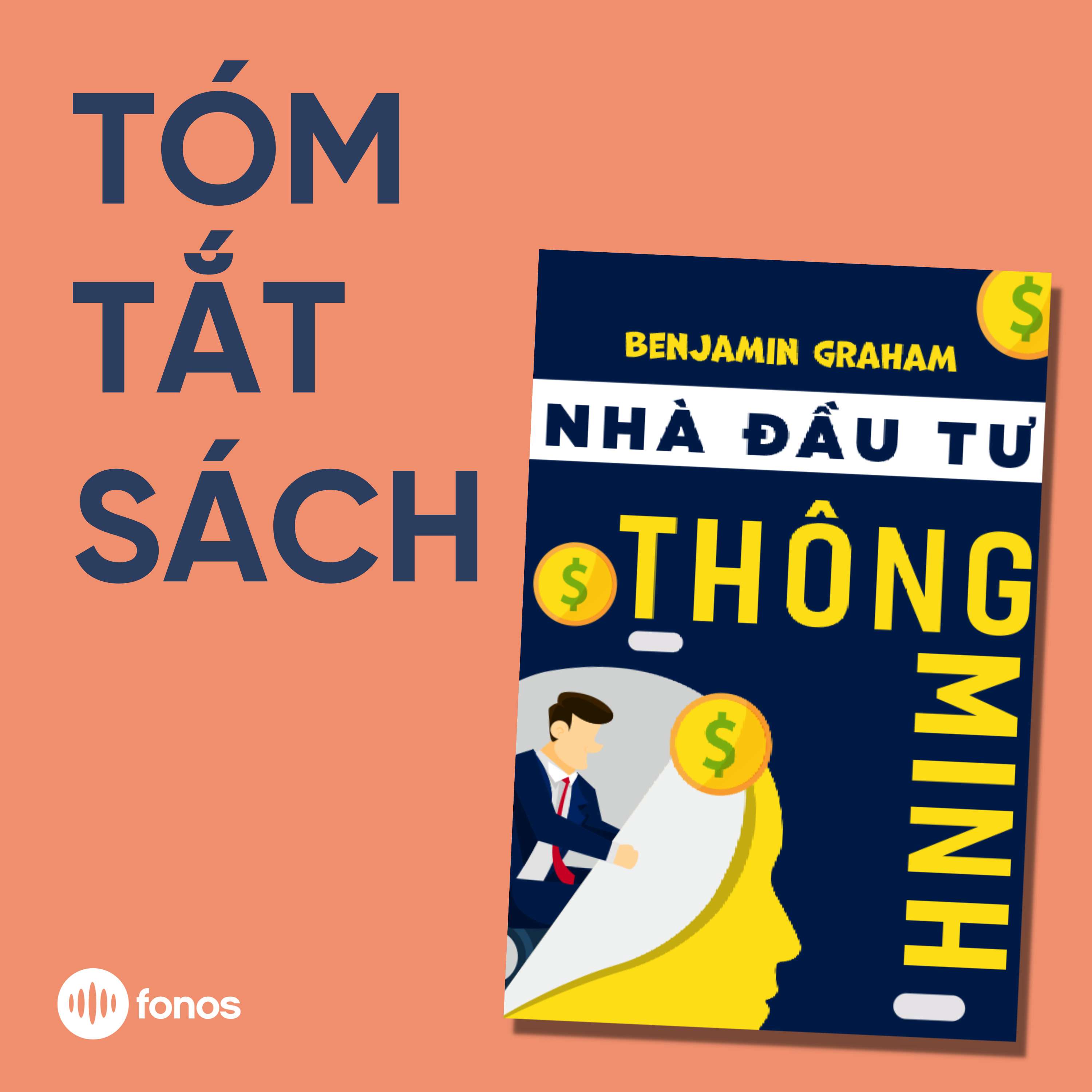 Nhà Đầu Tư Thông Minh [Tóm Tắt Sách]