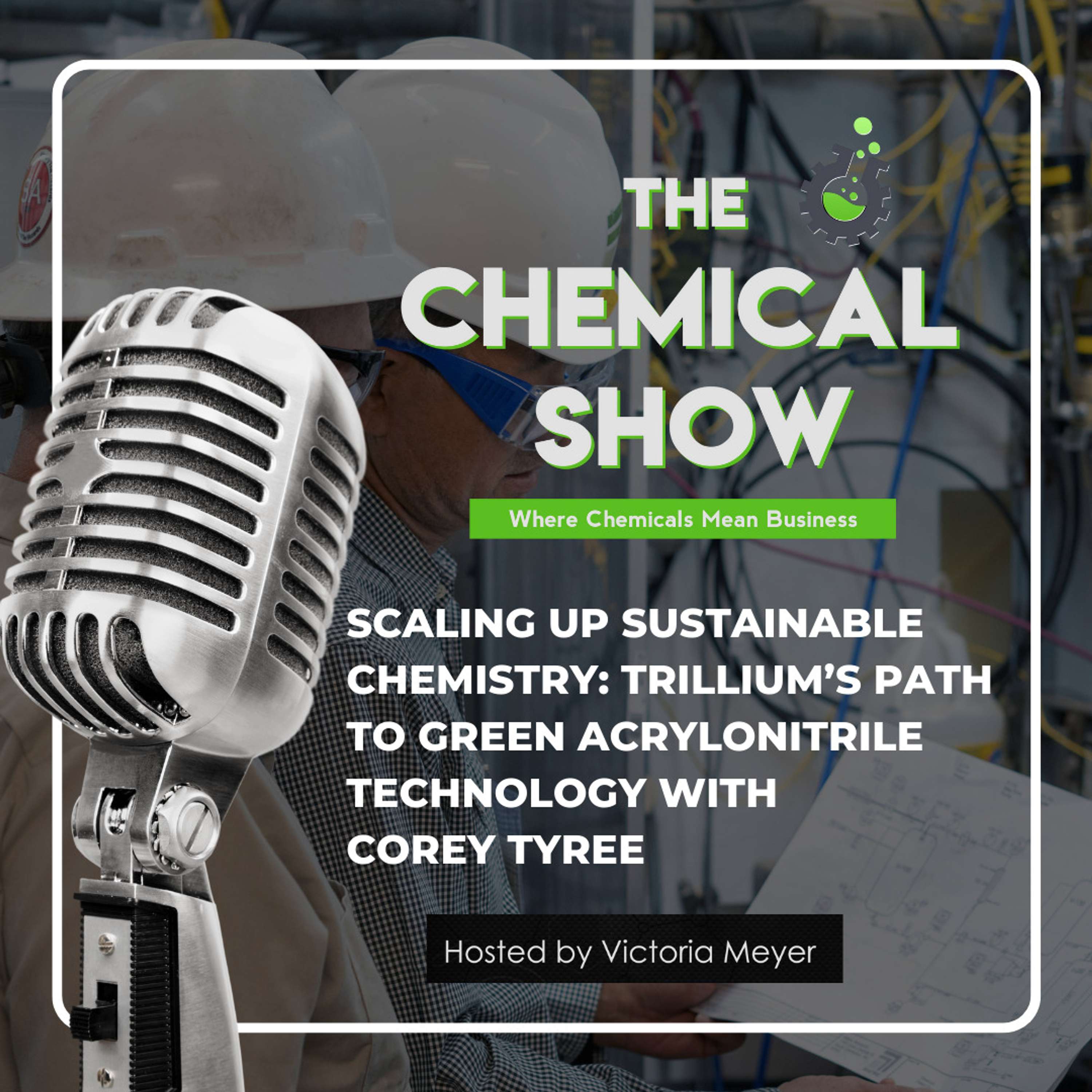 The Chemical Show: Where Leaders Talk Business