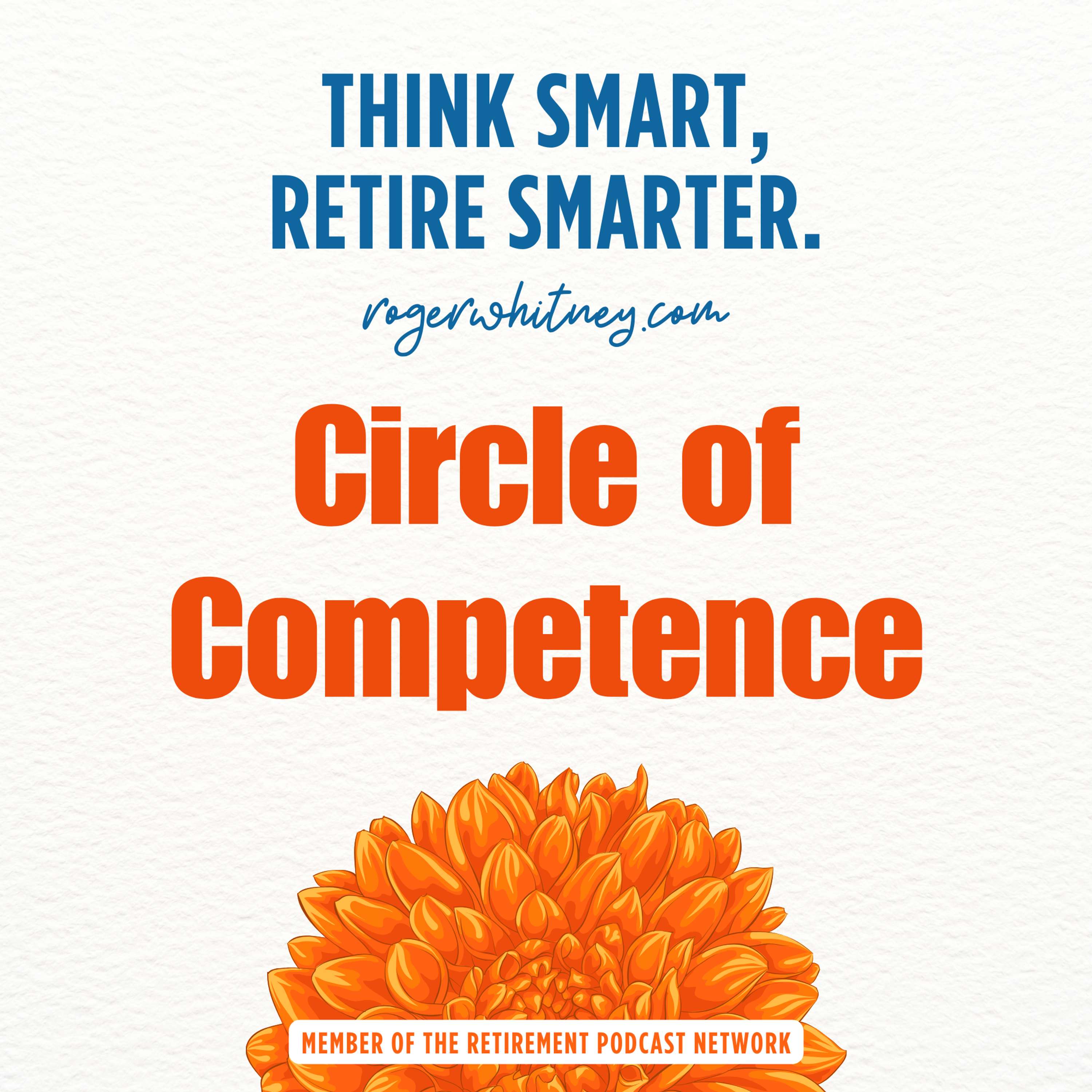 Think Smart, Retire Smarter: Circle of Competence 