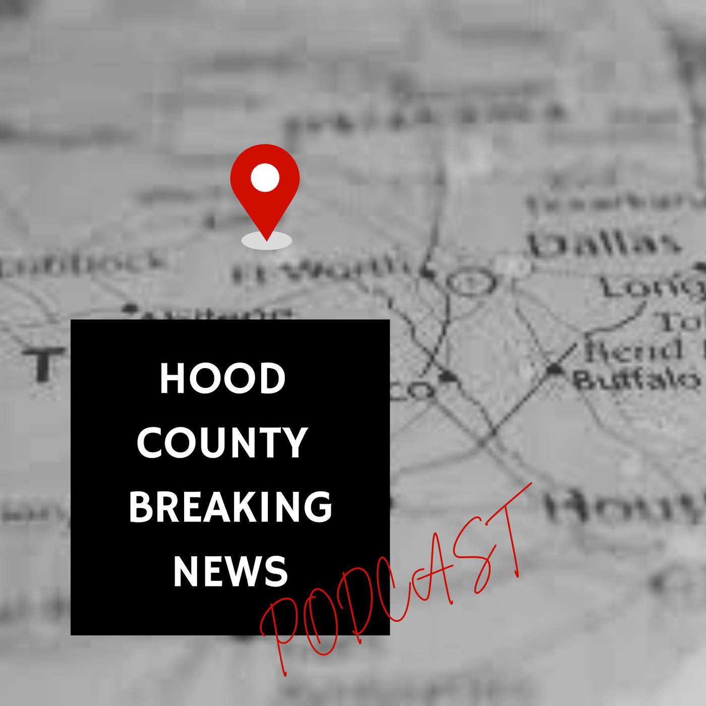 Hood County Breaking News Podcast