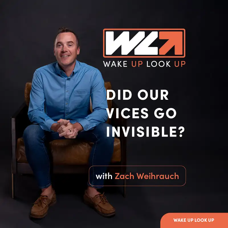 Did Our Vices Go Invisible?