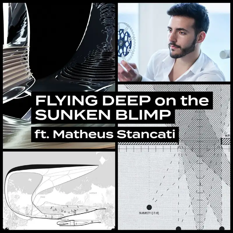 FLYING DEEP on the SUNKEN BLIMP ft. Matheus Stancati