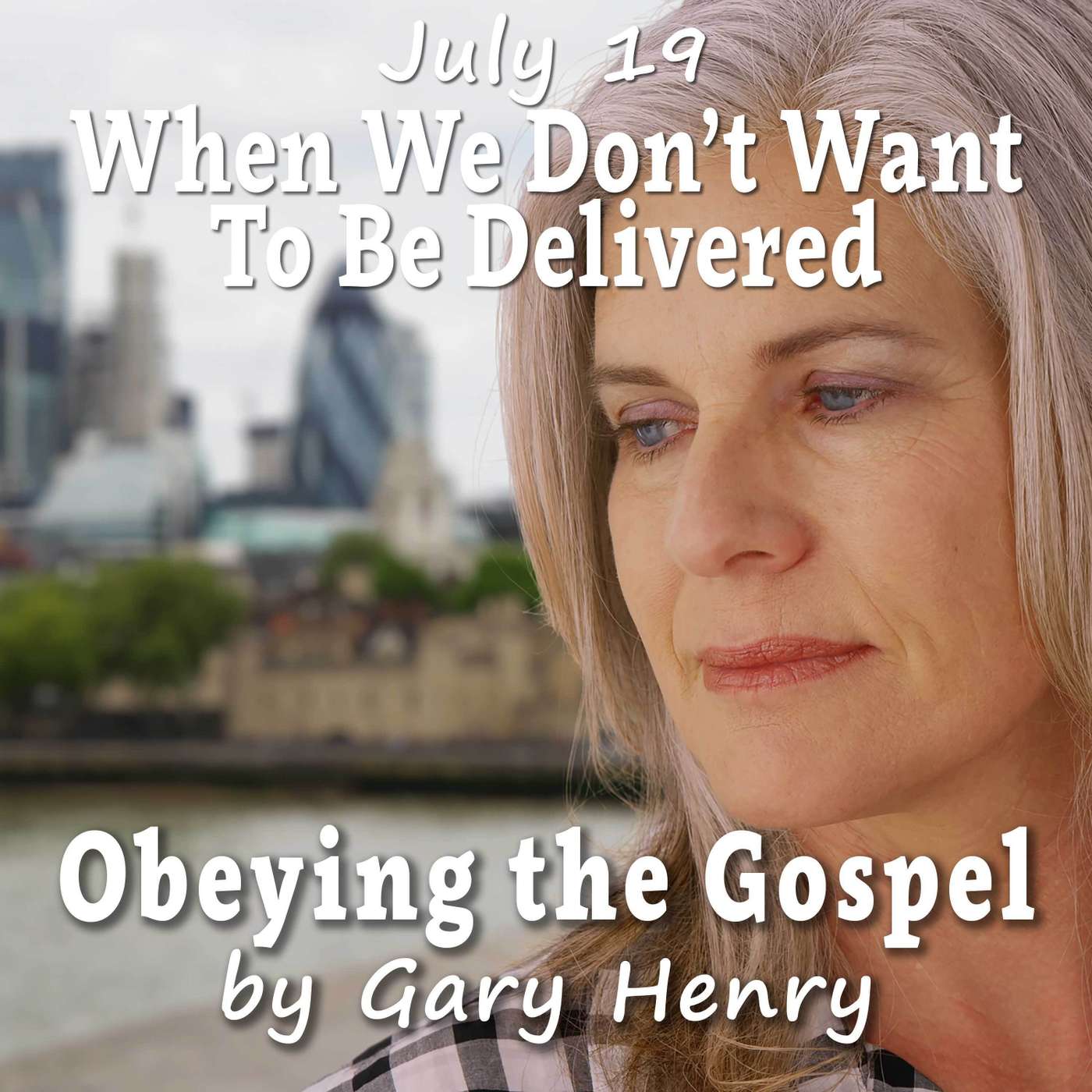 Obeying the Gospel: How (and Why) to Become a Christian