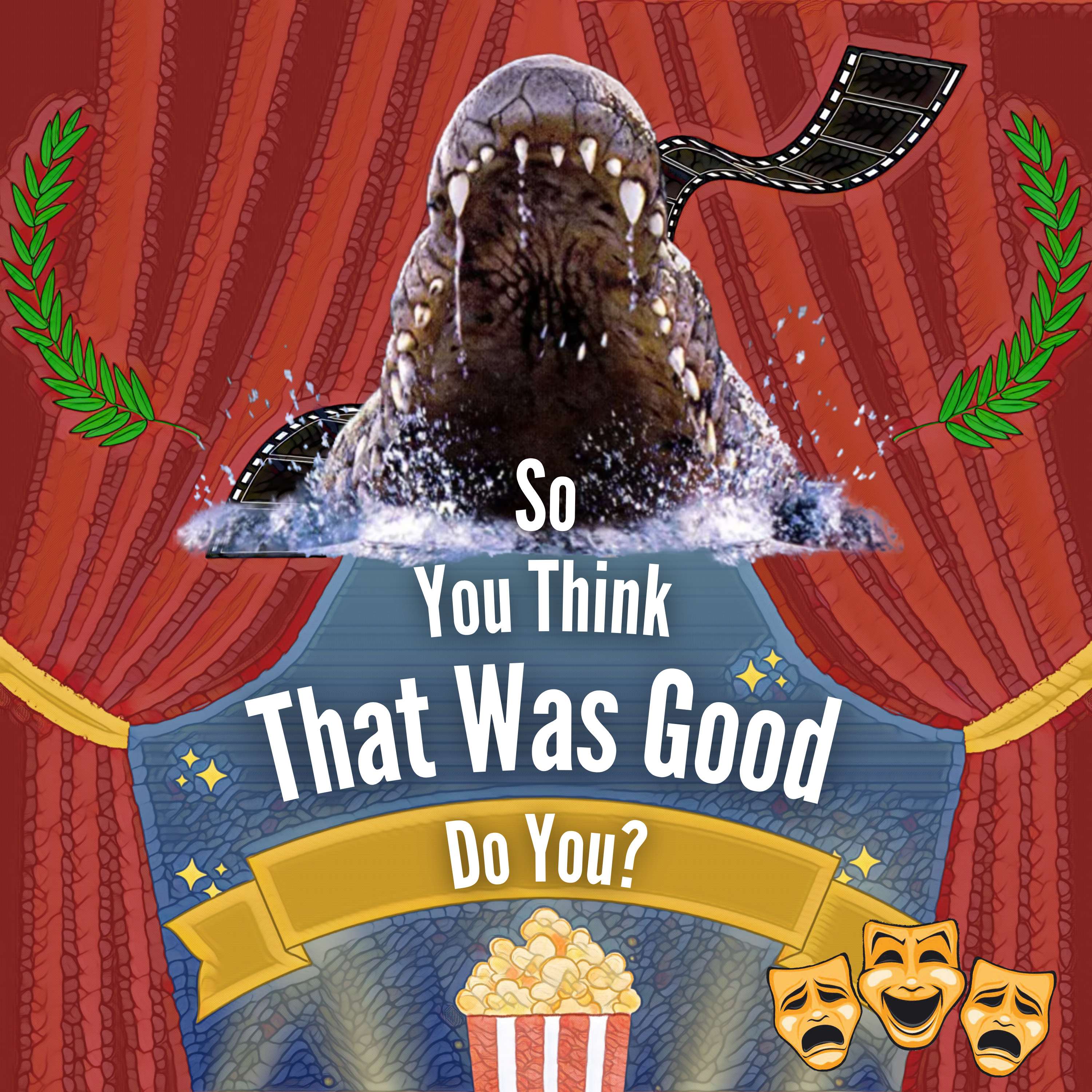 So You Think That Was Good Do You?