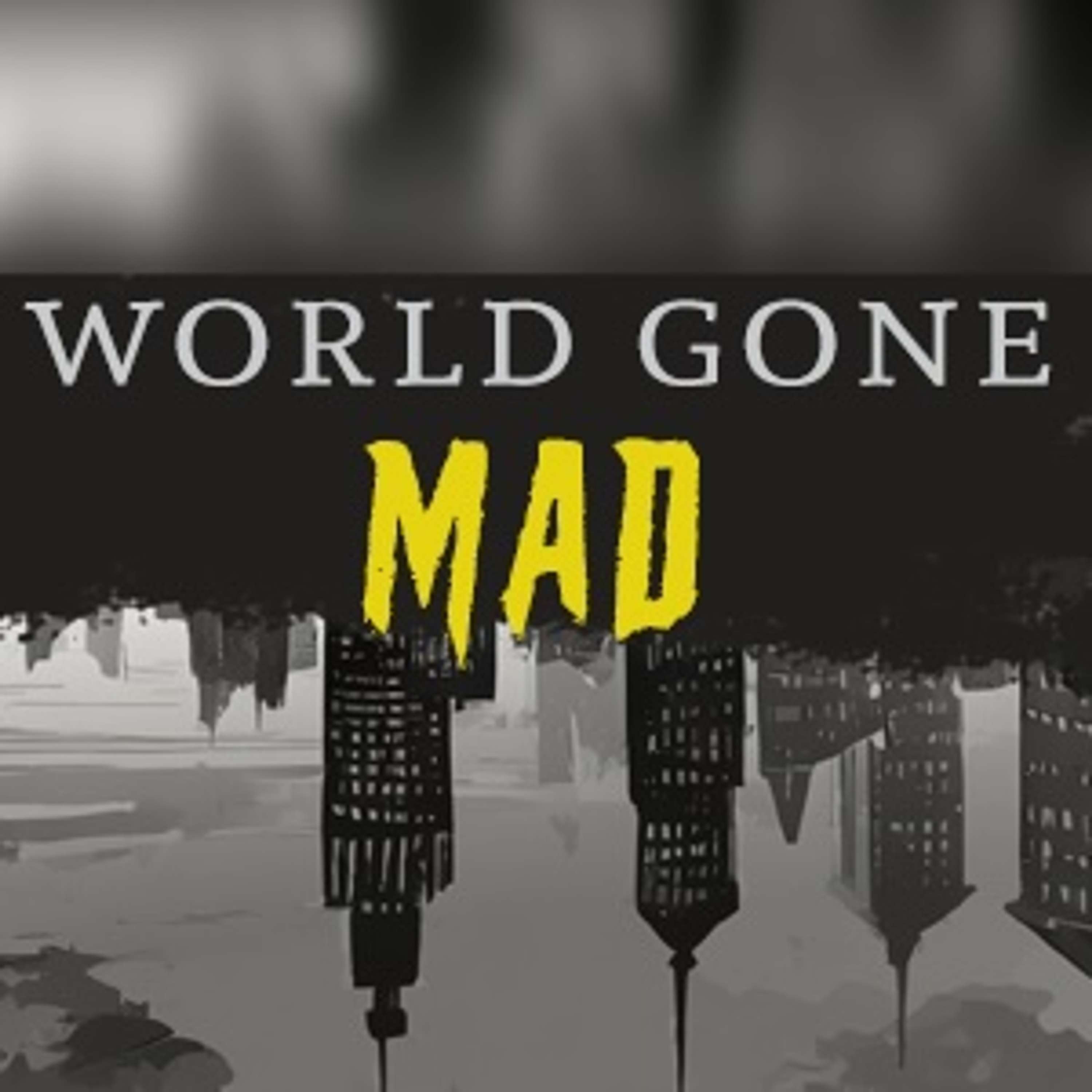 World Gone Mad - Week 1 - St Peter - Pastor Bill